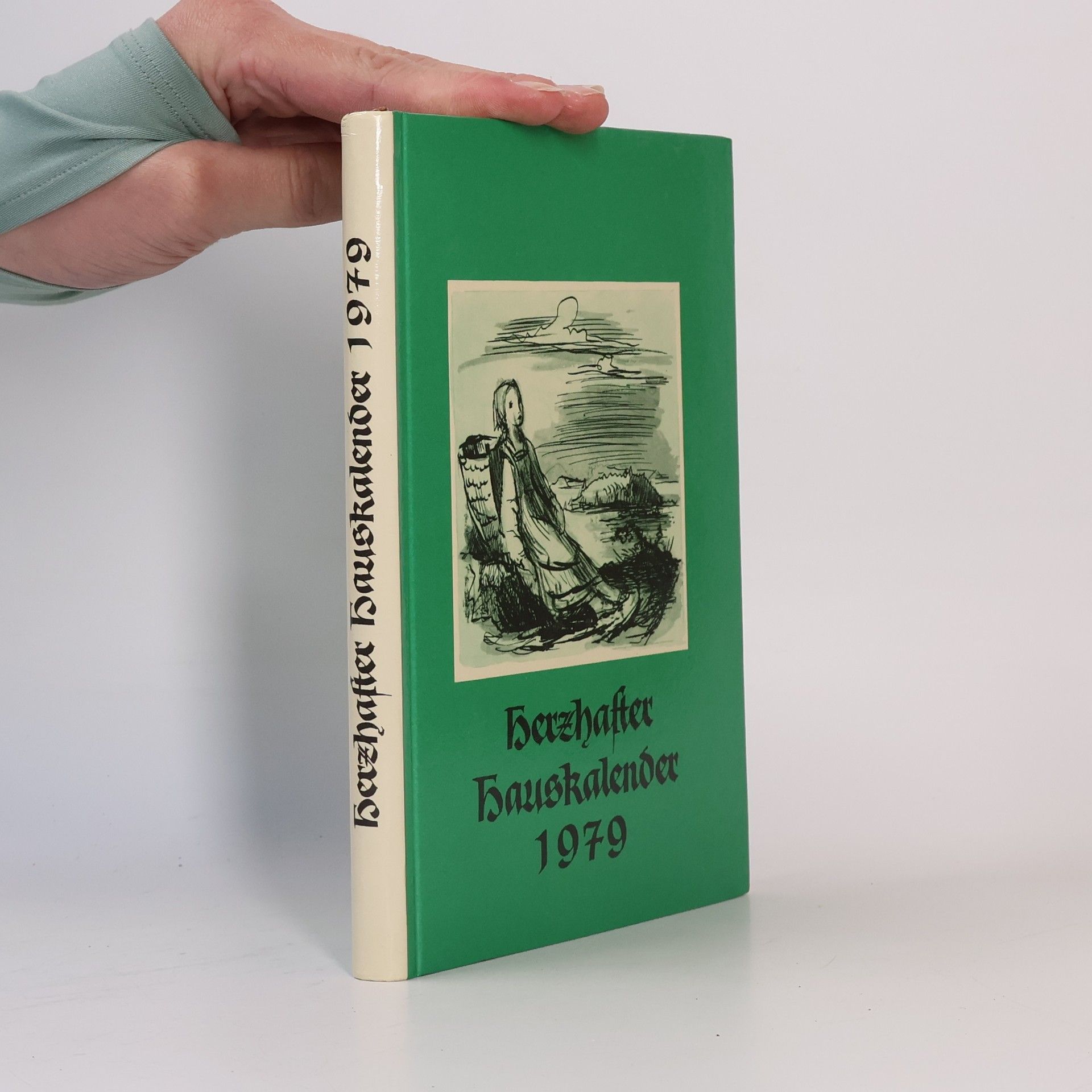 Autorenkollektiv Herzhafter Hauskalender 1979
