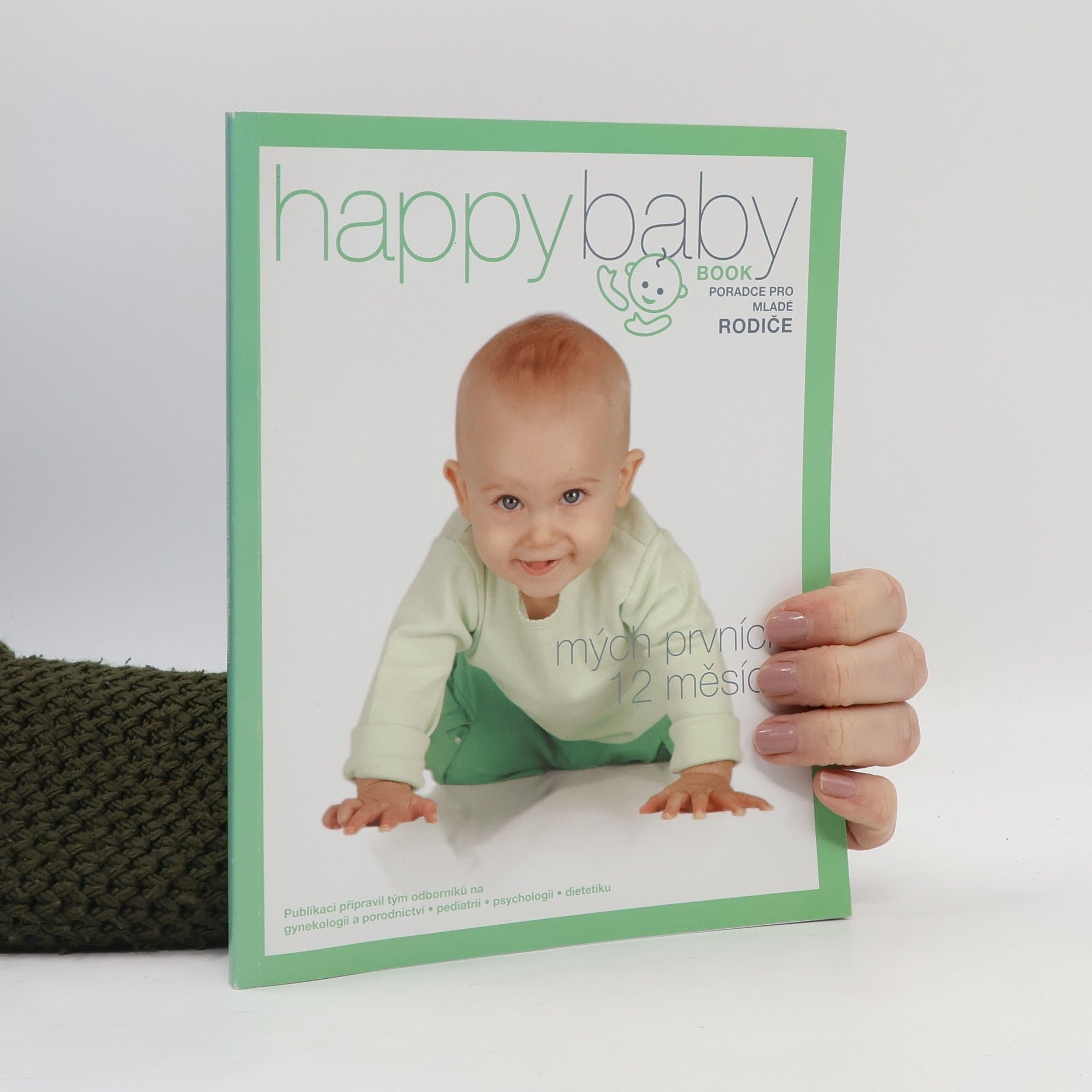 Kolektiv autorů Happybaby book: Mých prvních 12 měsíců