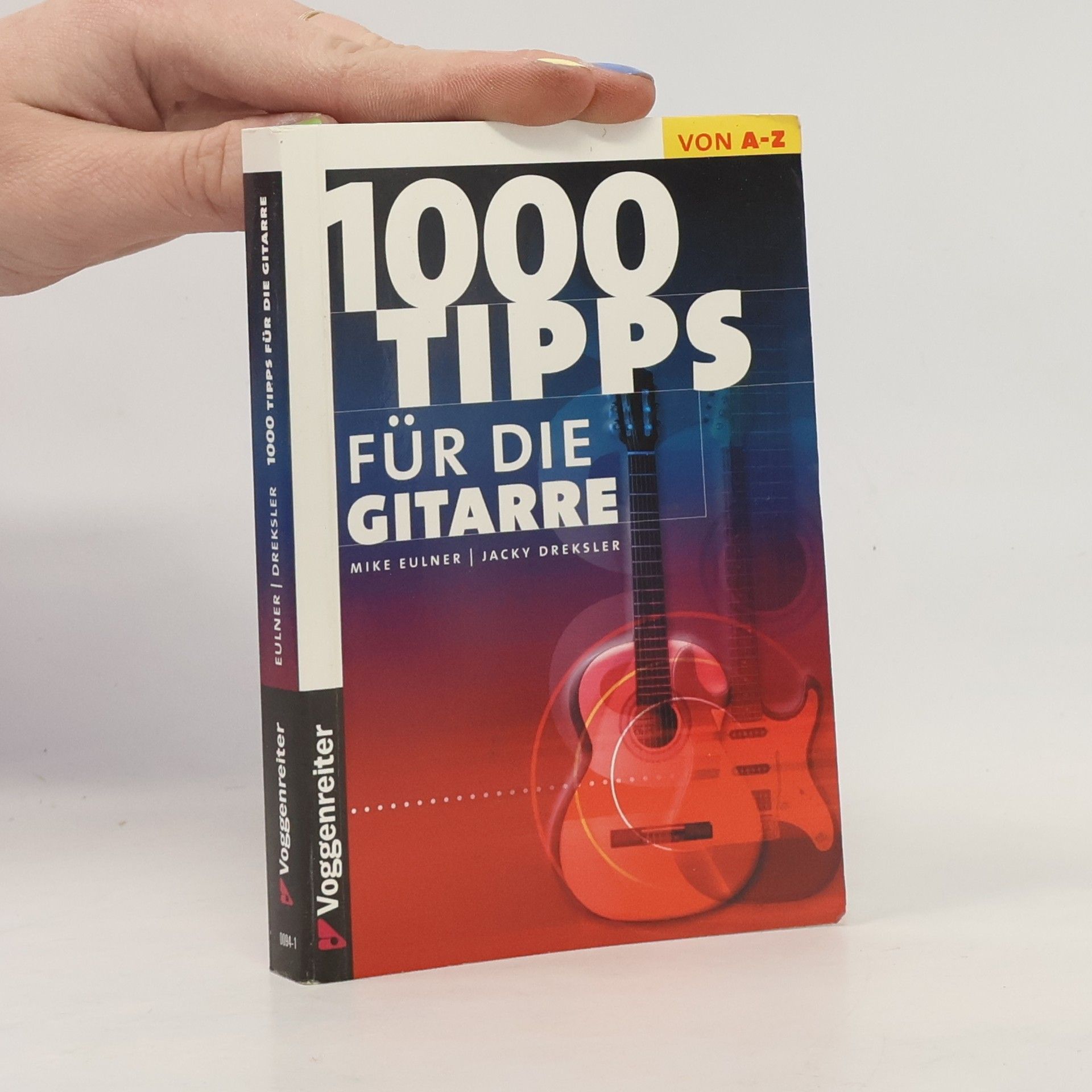 Mike Eulner 1000 Tipps für die Gitarre