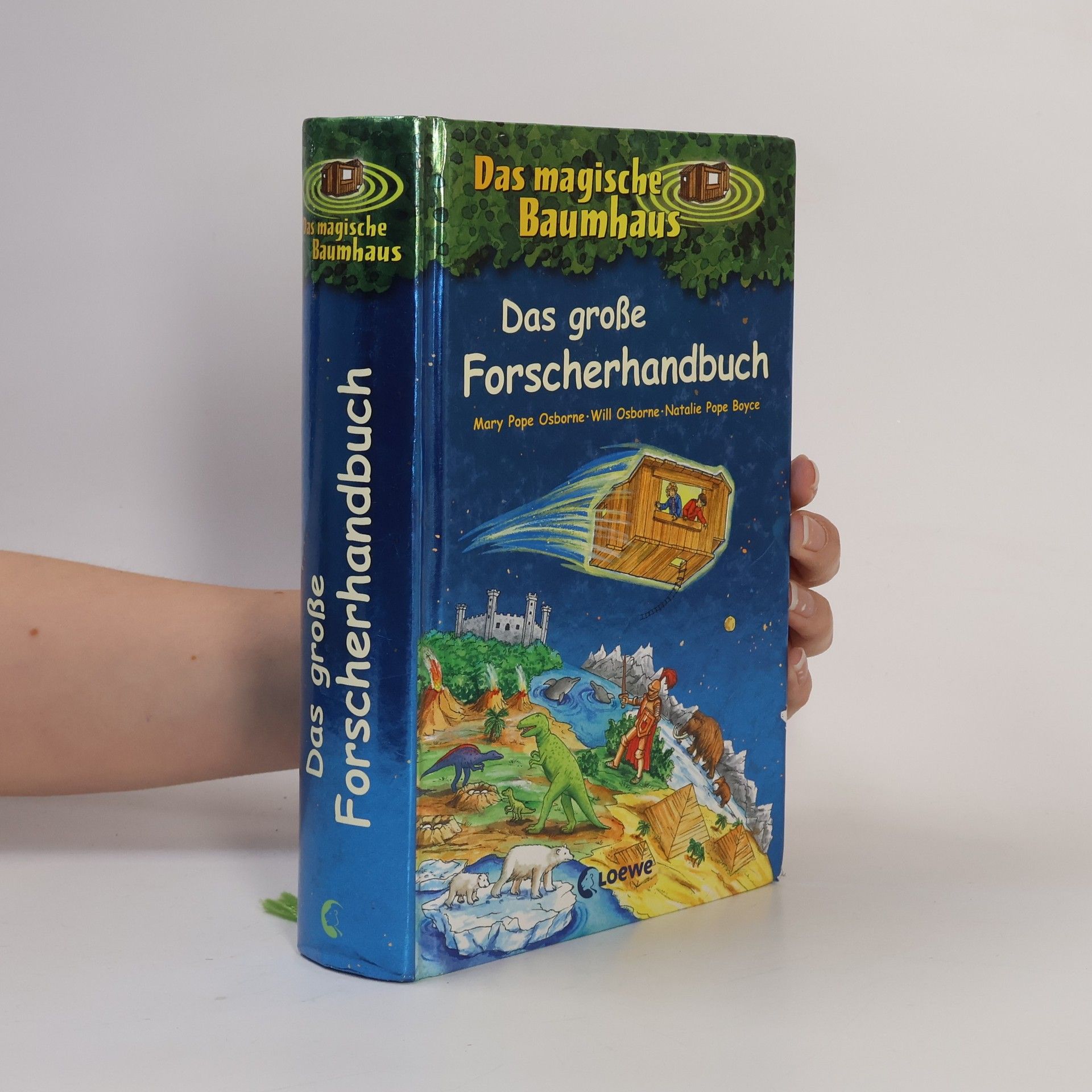 Mary Pope Osborne Das magische Baumhaus - das große Forscherhandbuch