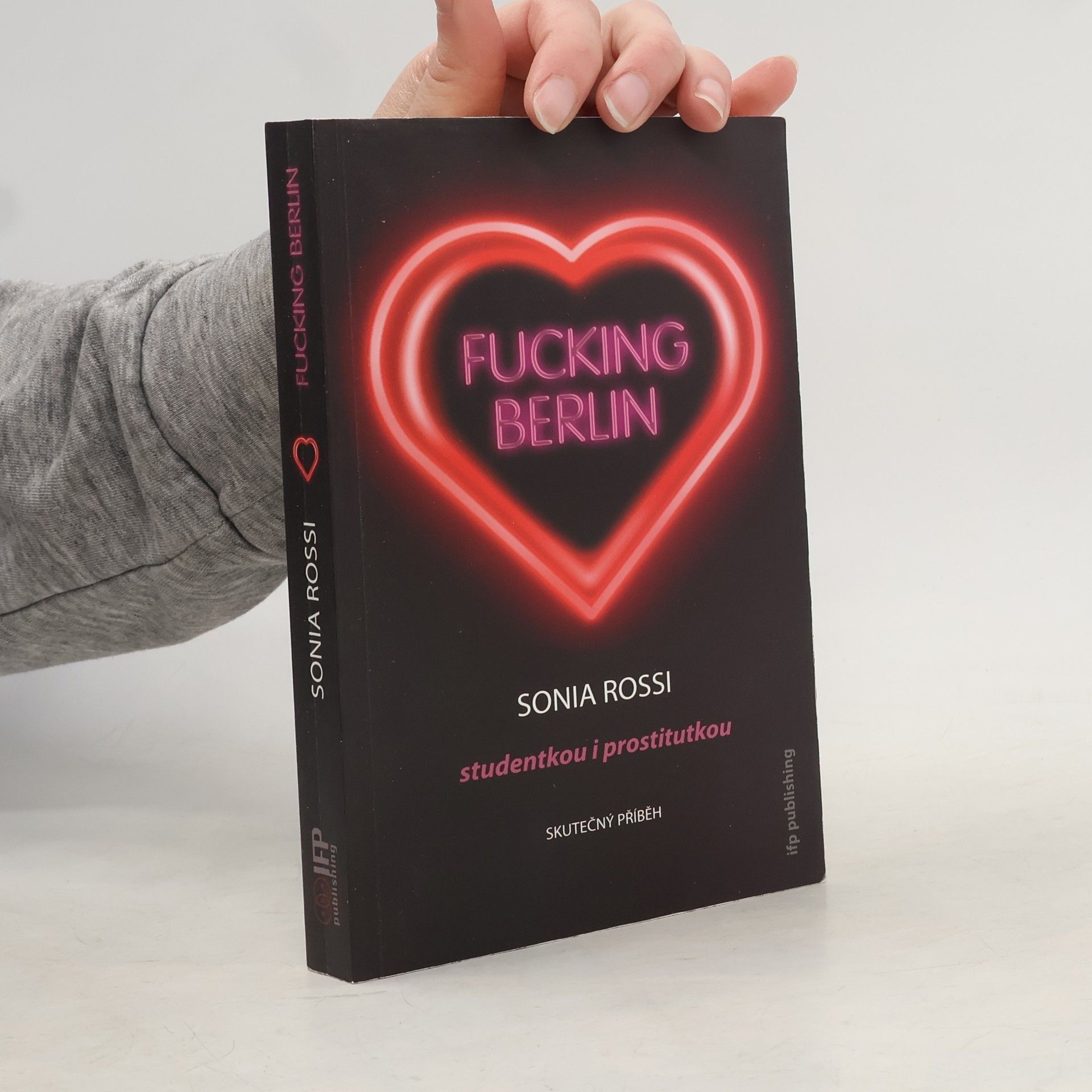 Sonia Rossi Fucking Berlin. Studentkou i prostitutkou