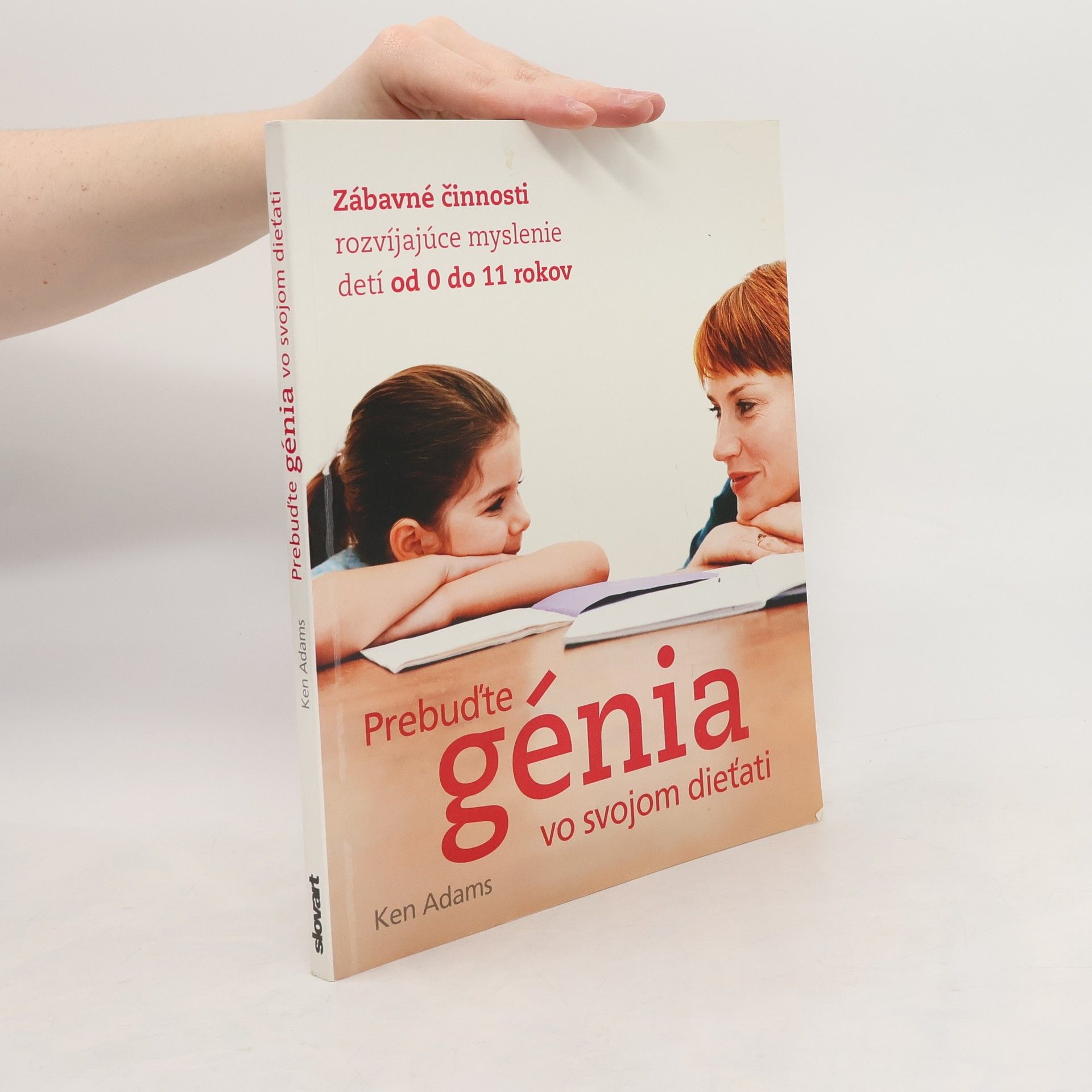 Ken Adams Prebuďte génia vo svojom dieťati