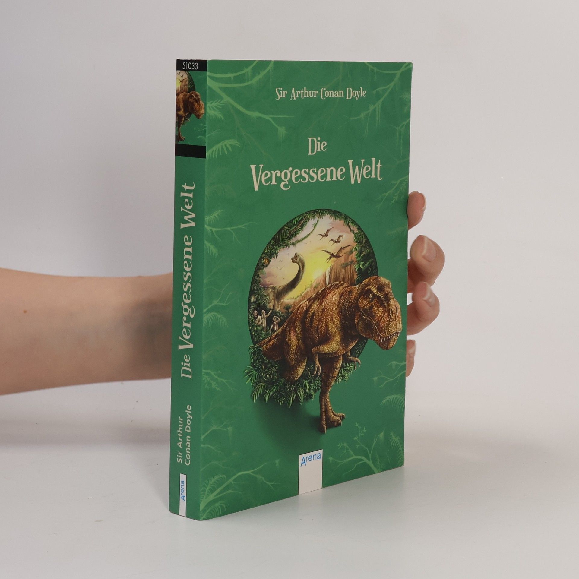 Arthur Conan Doyle Die Vergessene Welt