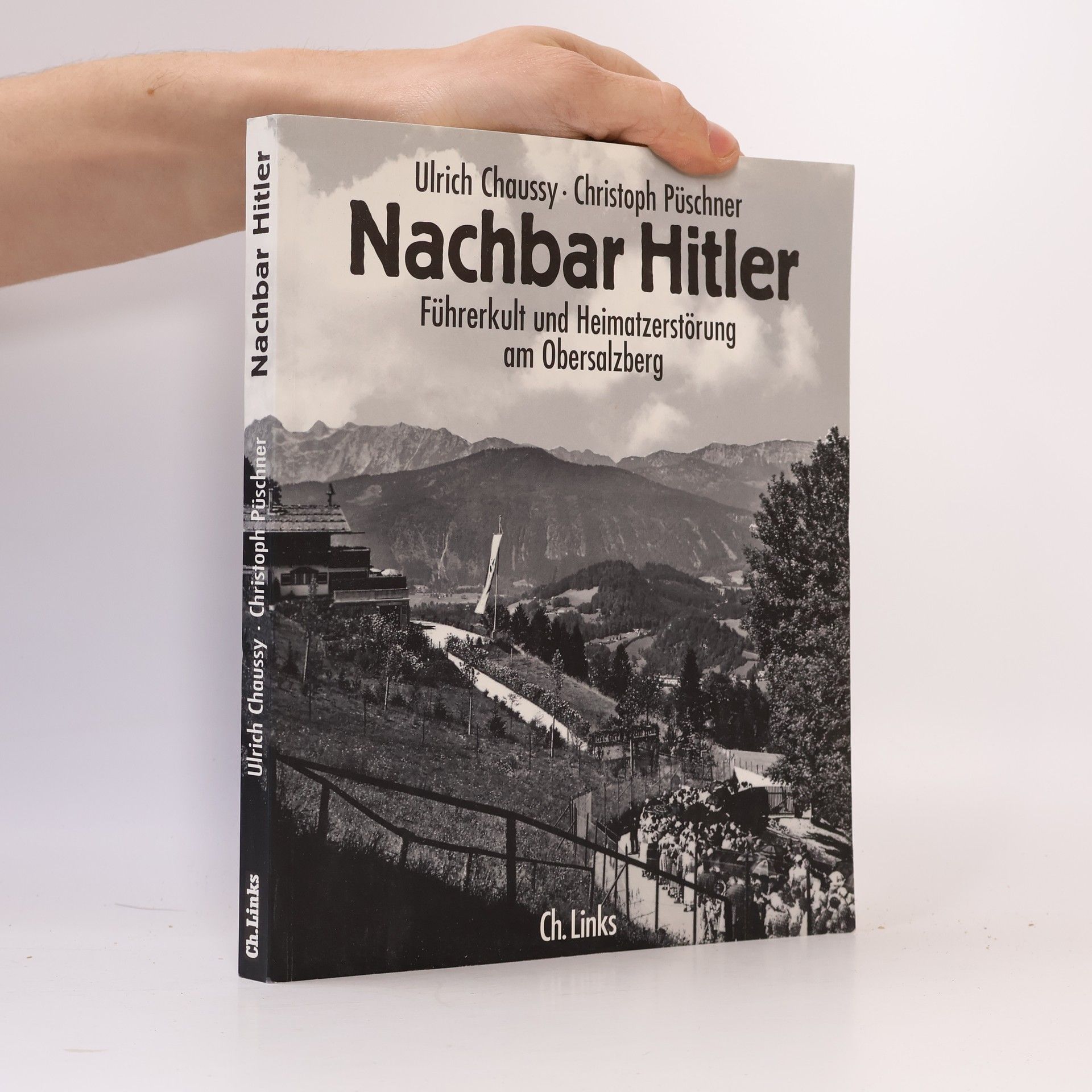 Ulrich Chaussy Nachbar Hitler