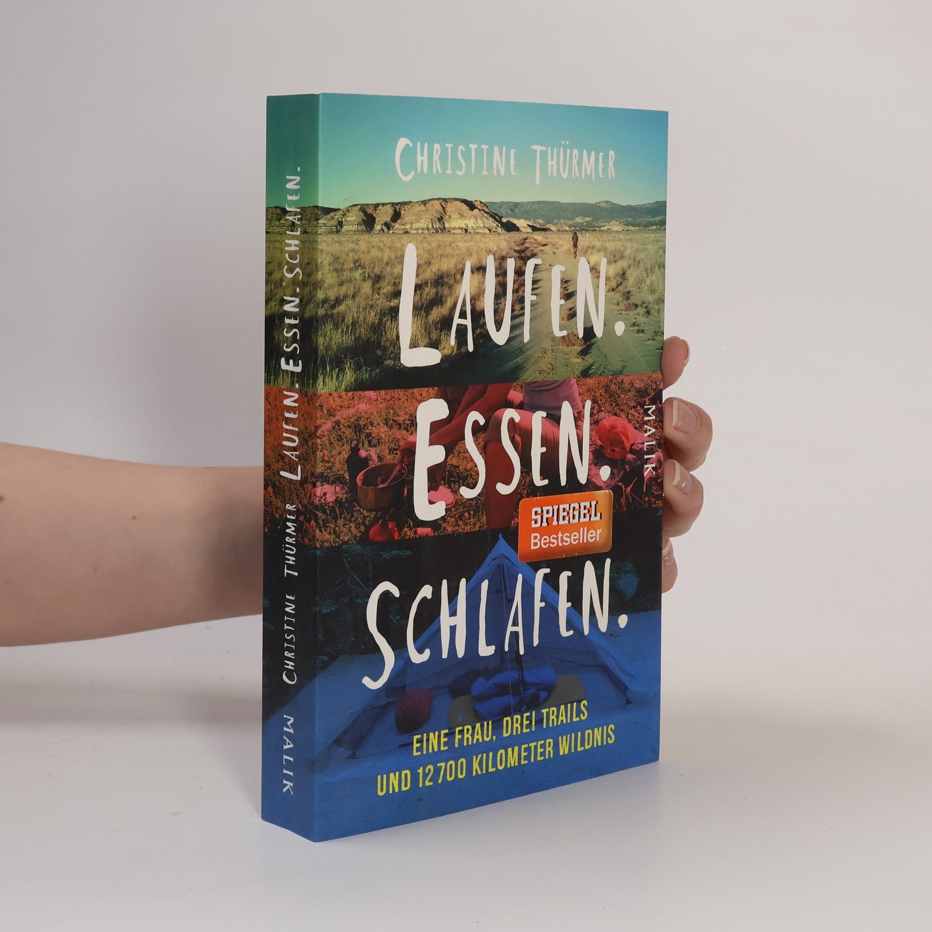 Christine Thürmer Laufen. Essen. Schlafen.