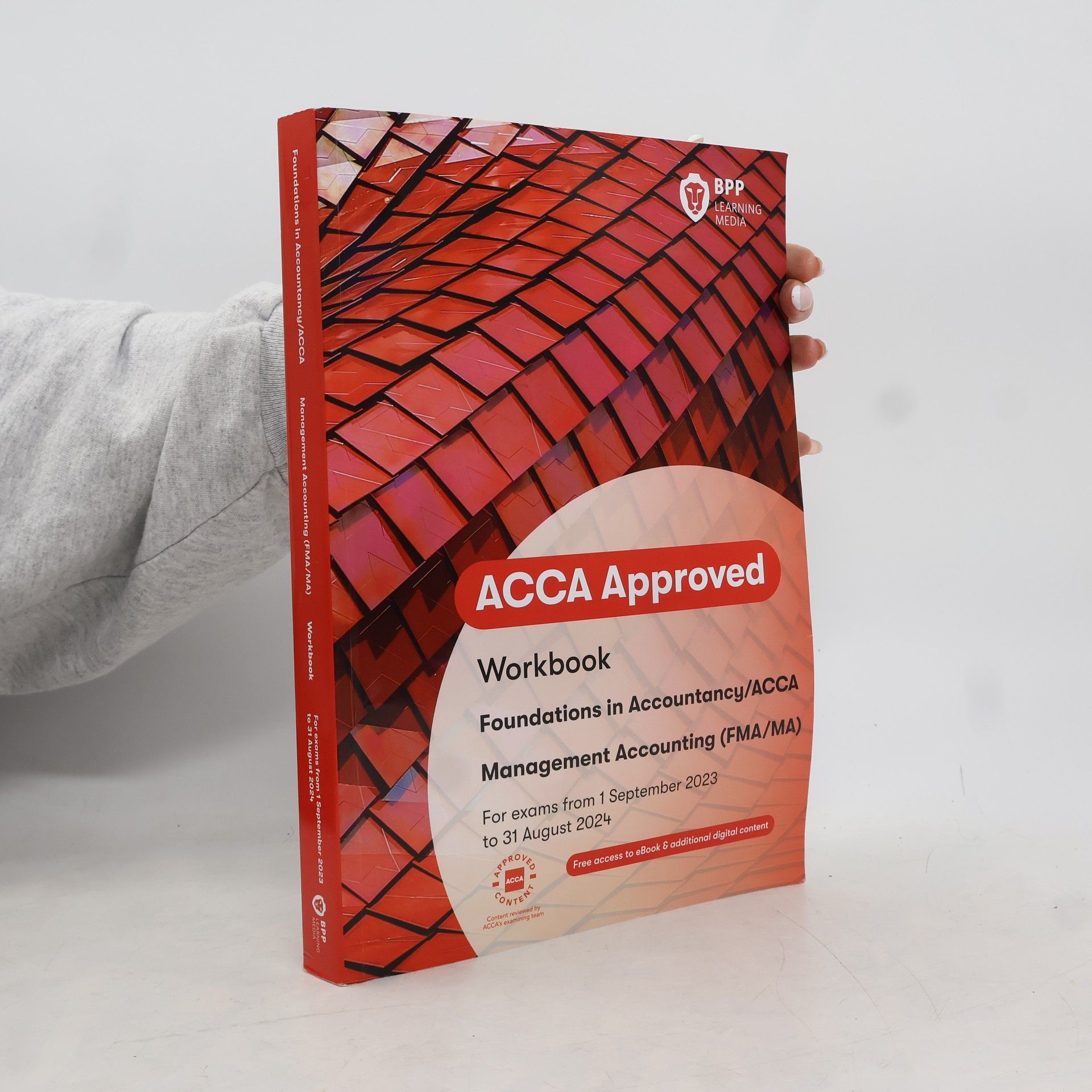 BPP LEARNING MEDIA. FIA Foundations in Management Accounting FMA: Workbook - For Exams from 1 September 2023 to 31 August 2024