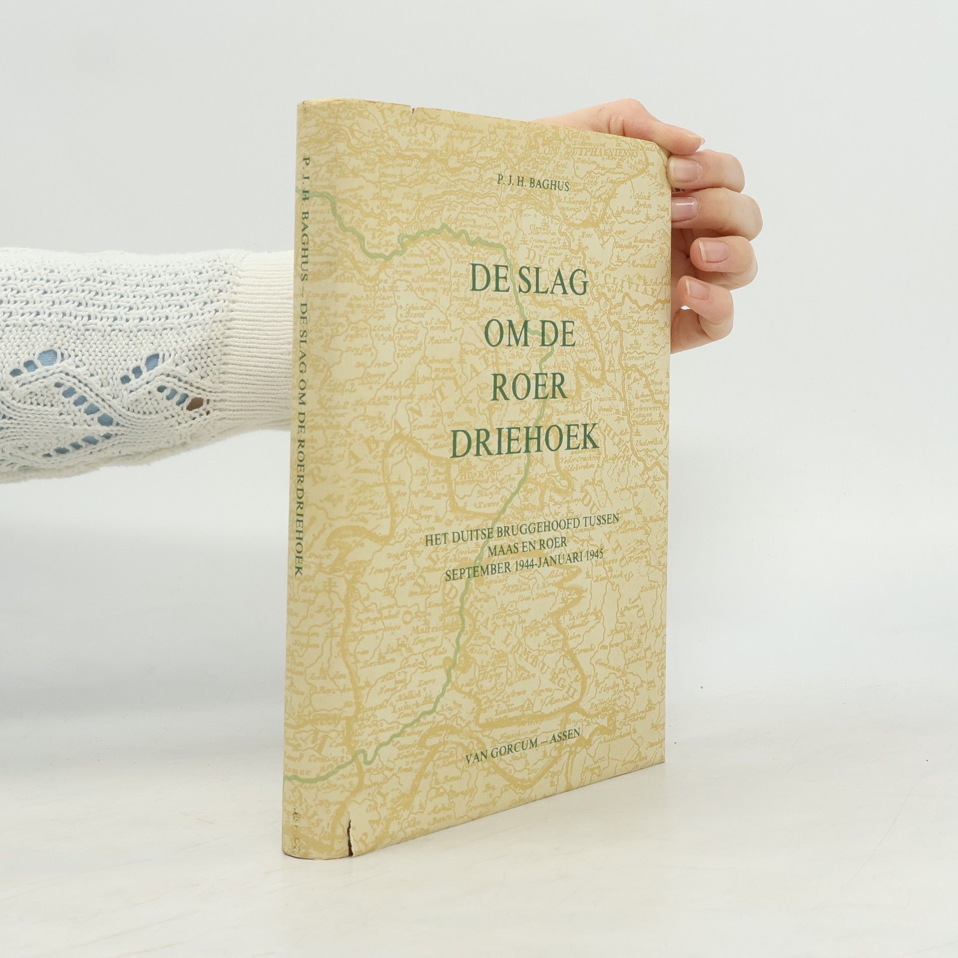 Piet J. H. Baghus De slag om de Roerdriehoek