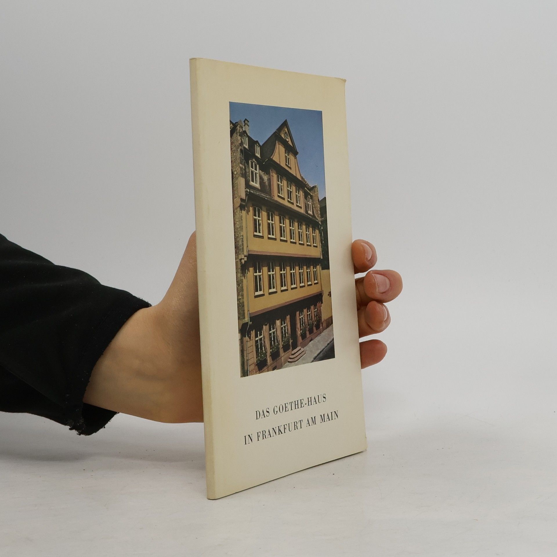 Autorenkollektiv Das Goethe-Haus in Frankfurt am Main