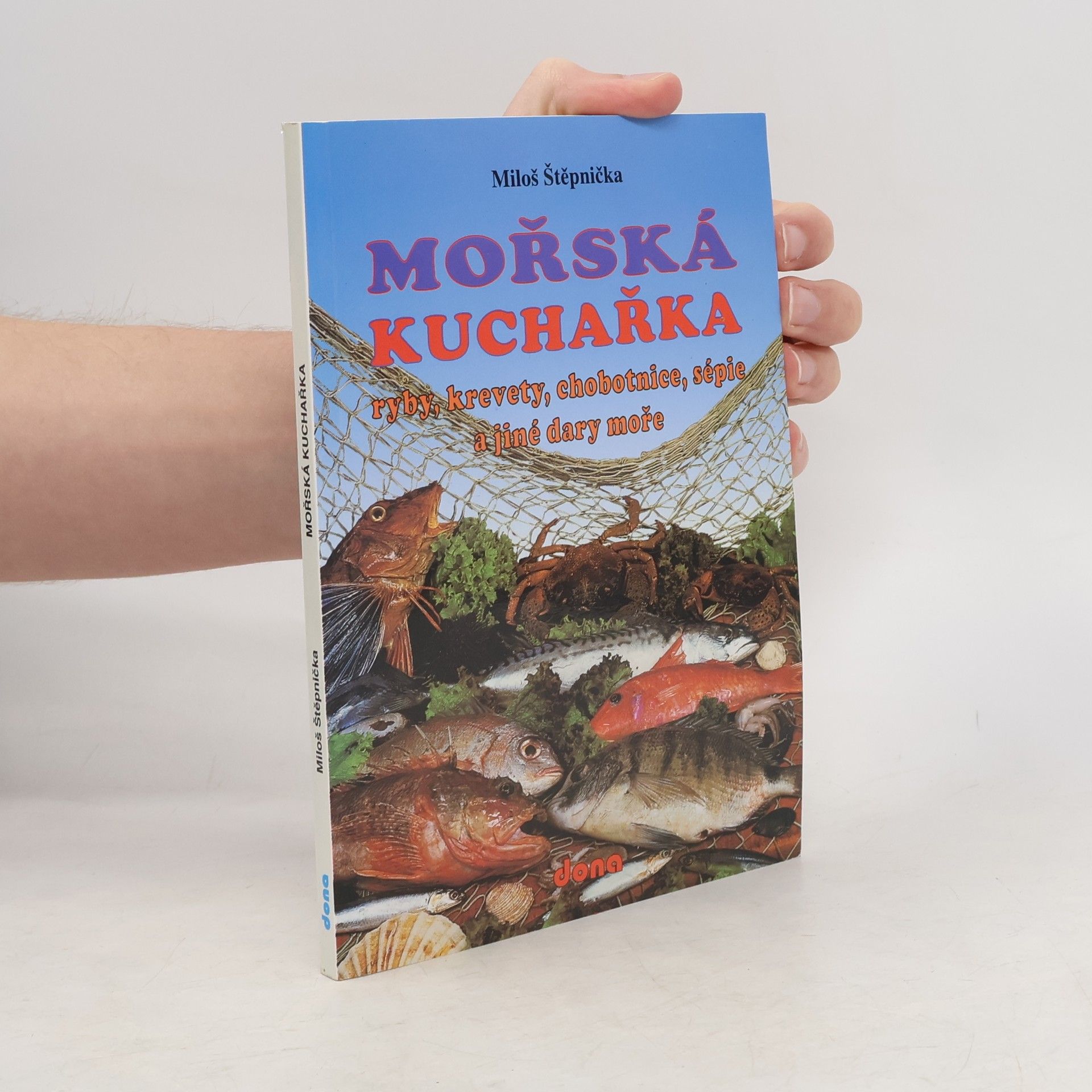 Miloš Štěpnička Mořská kuchařka