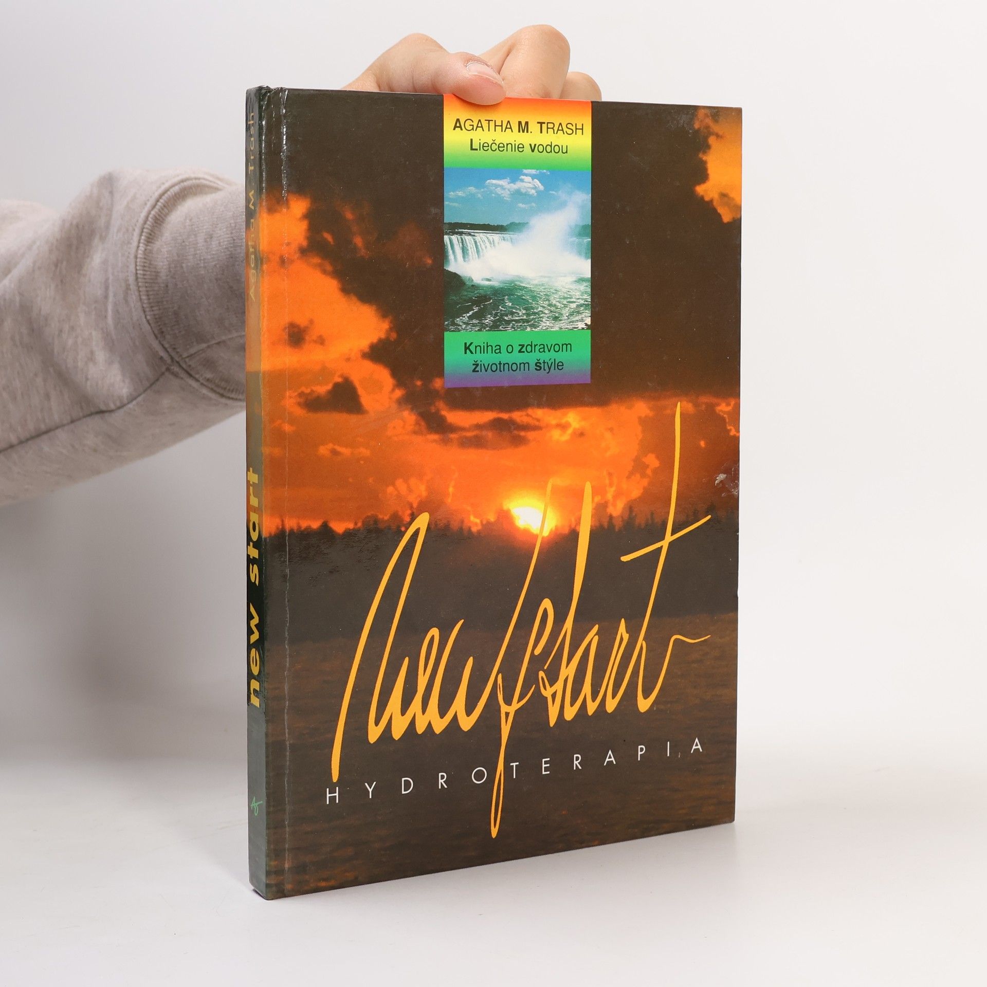 Agatha M. Trash New start. Hydroterapia