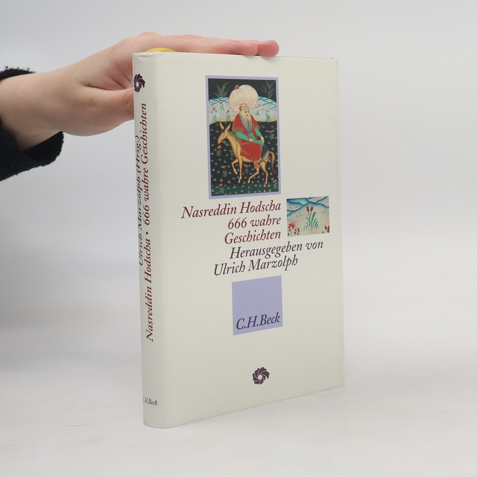 Ulrich Marzolph Nasreddin Hodscha, 666 wahre Geschichten