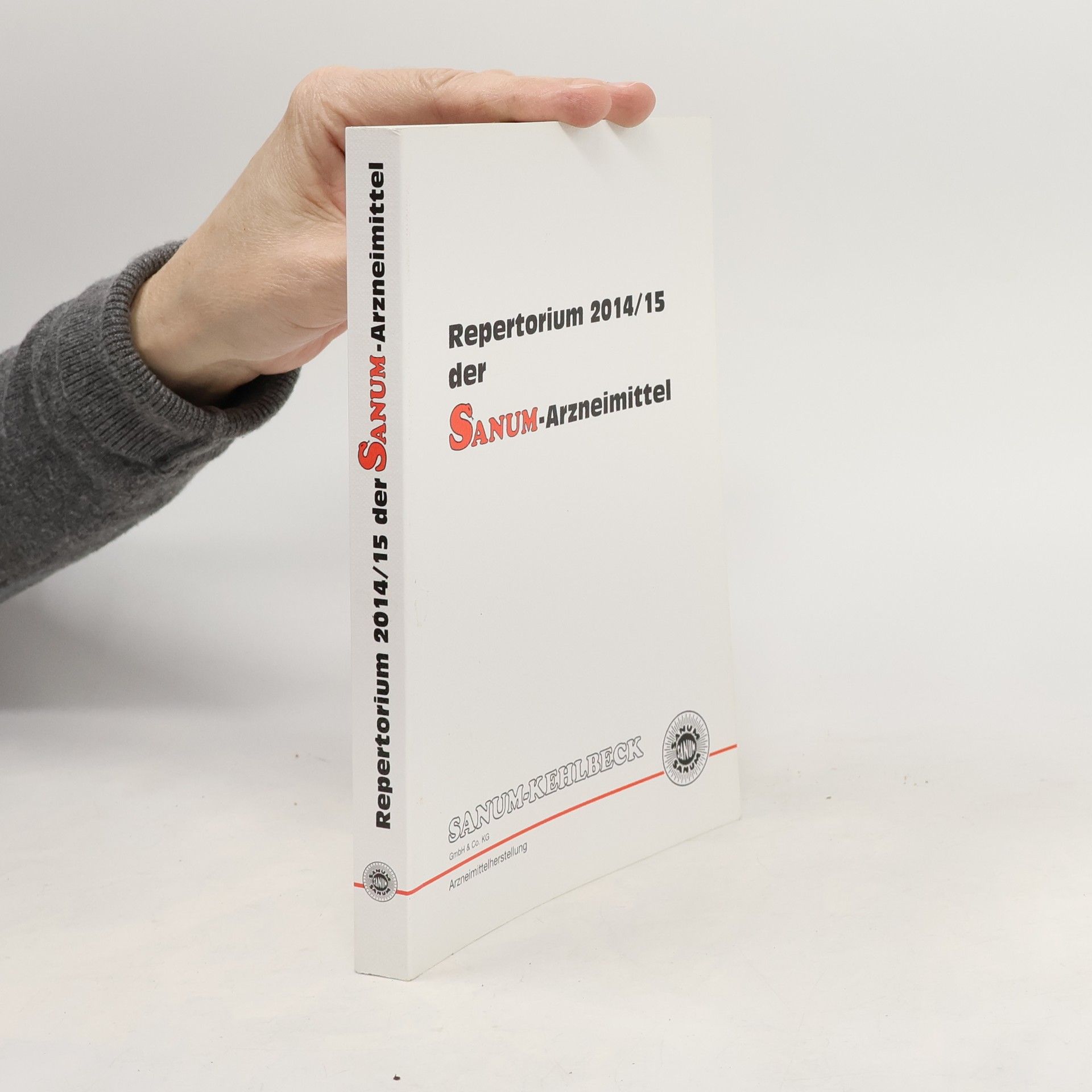 Autorenkollektiv Repertorium 2014/15 der Sanum-Arzneimittel