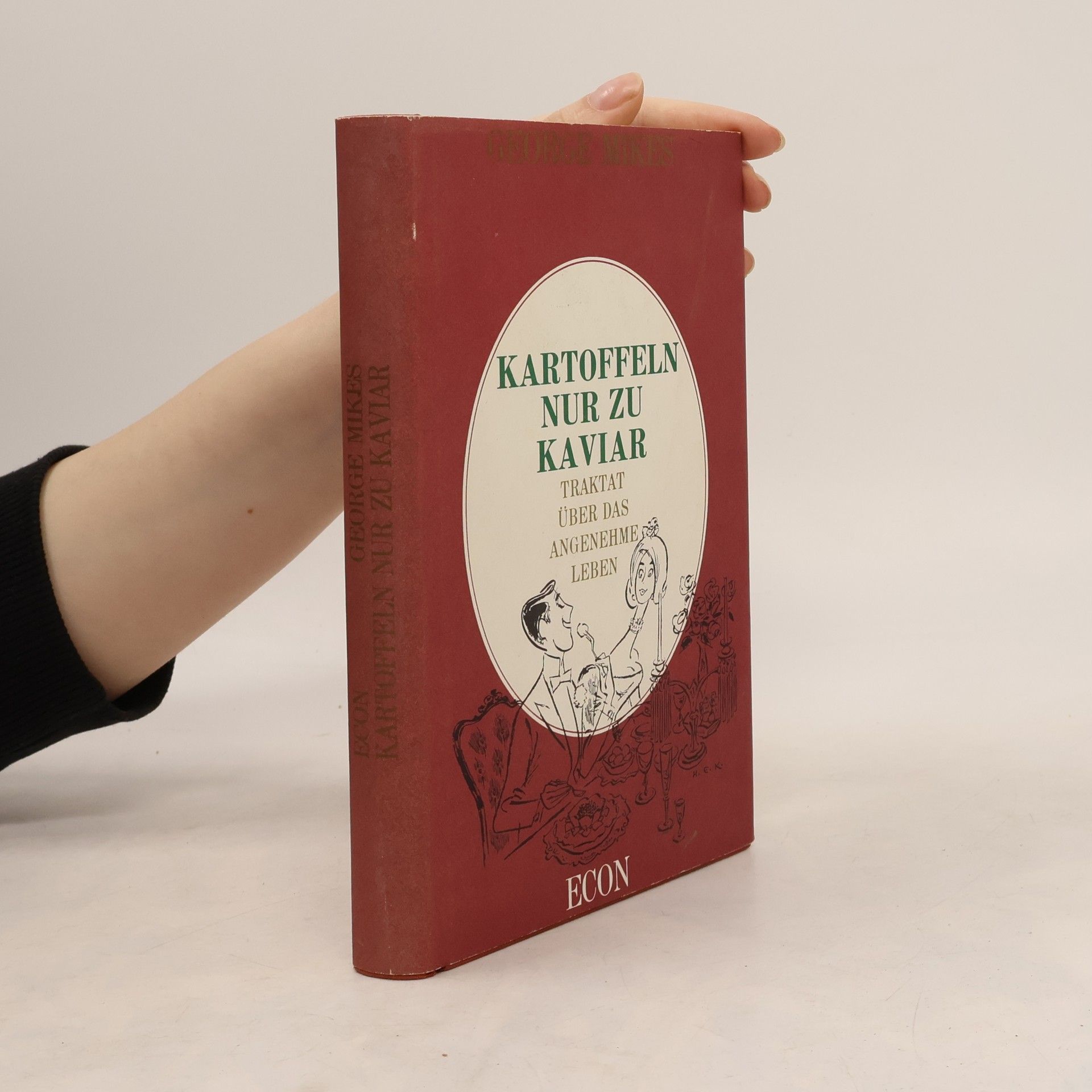 George Mikes Kartoffeln nur zu Kaviar