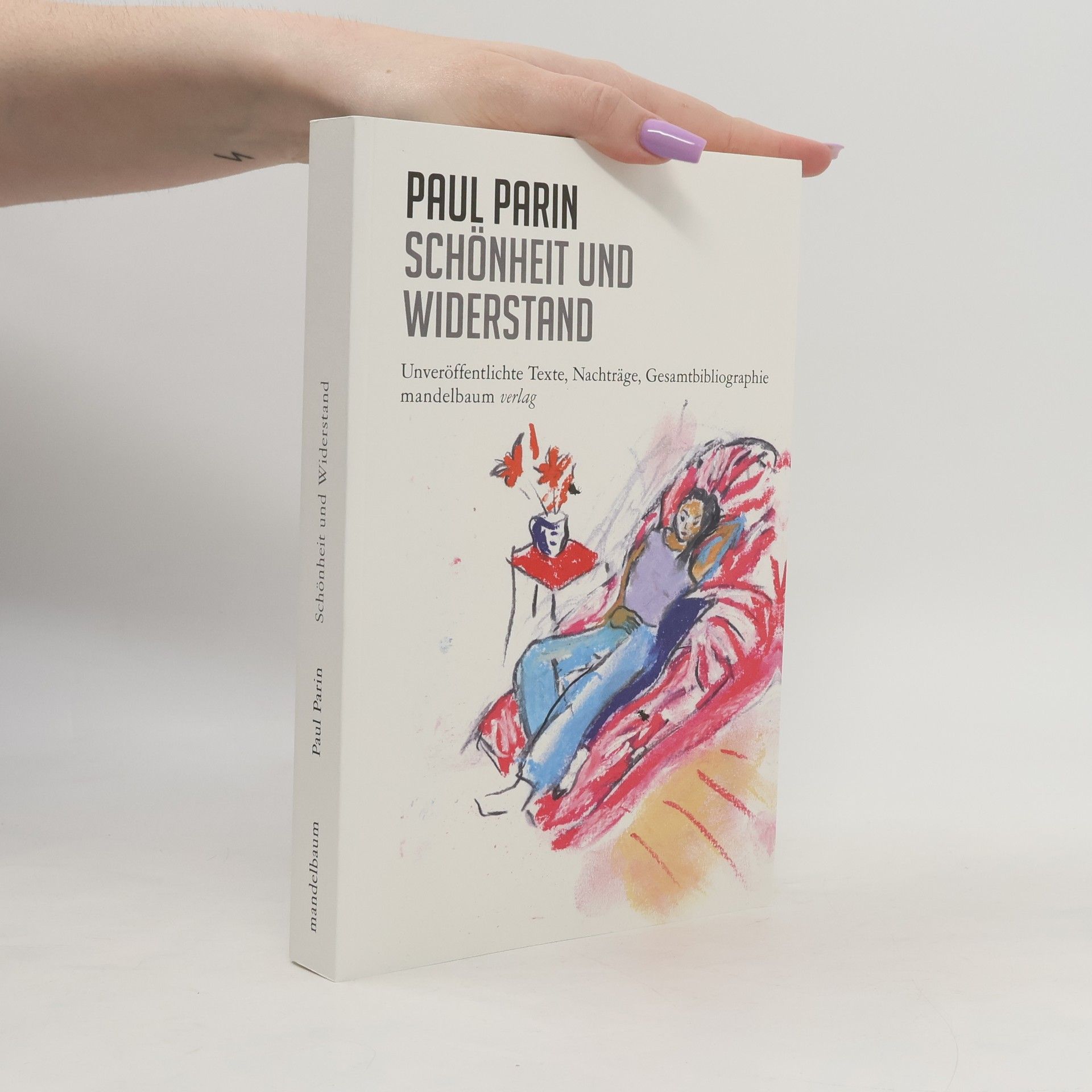 Paul Parin Schönheit und Widerstand