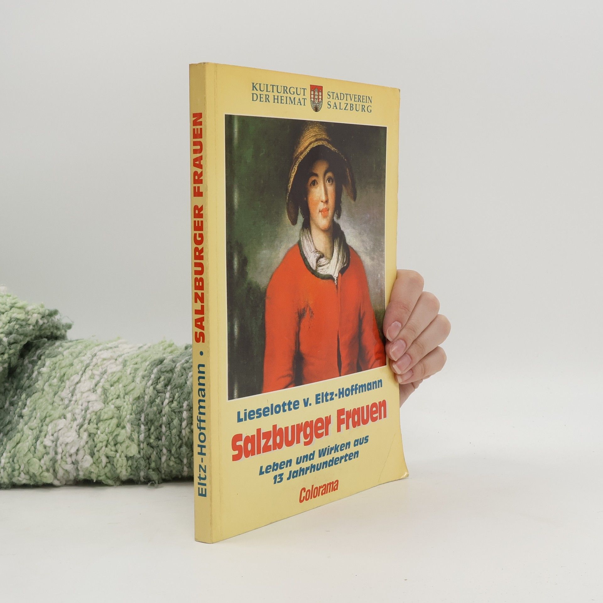 Lieselotte v. Eltz-Hoffmann Salzburger Frauen