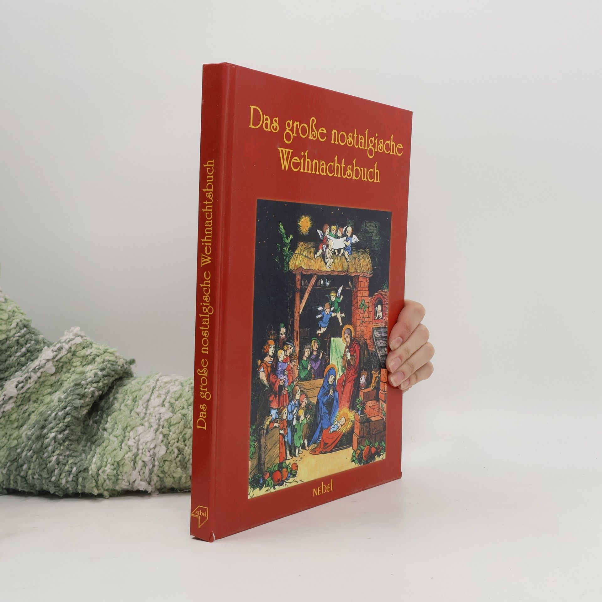 AA.VV. Das große nostalgische Weihnachtsbuch
