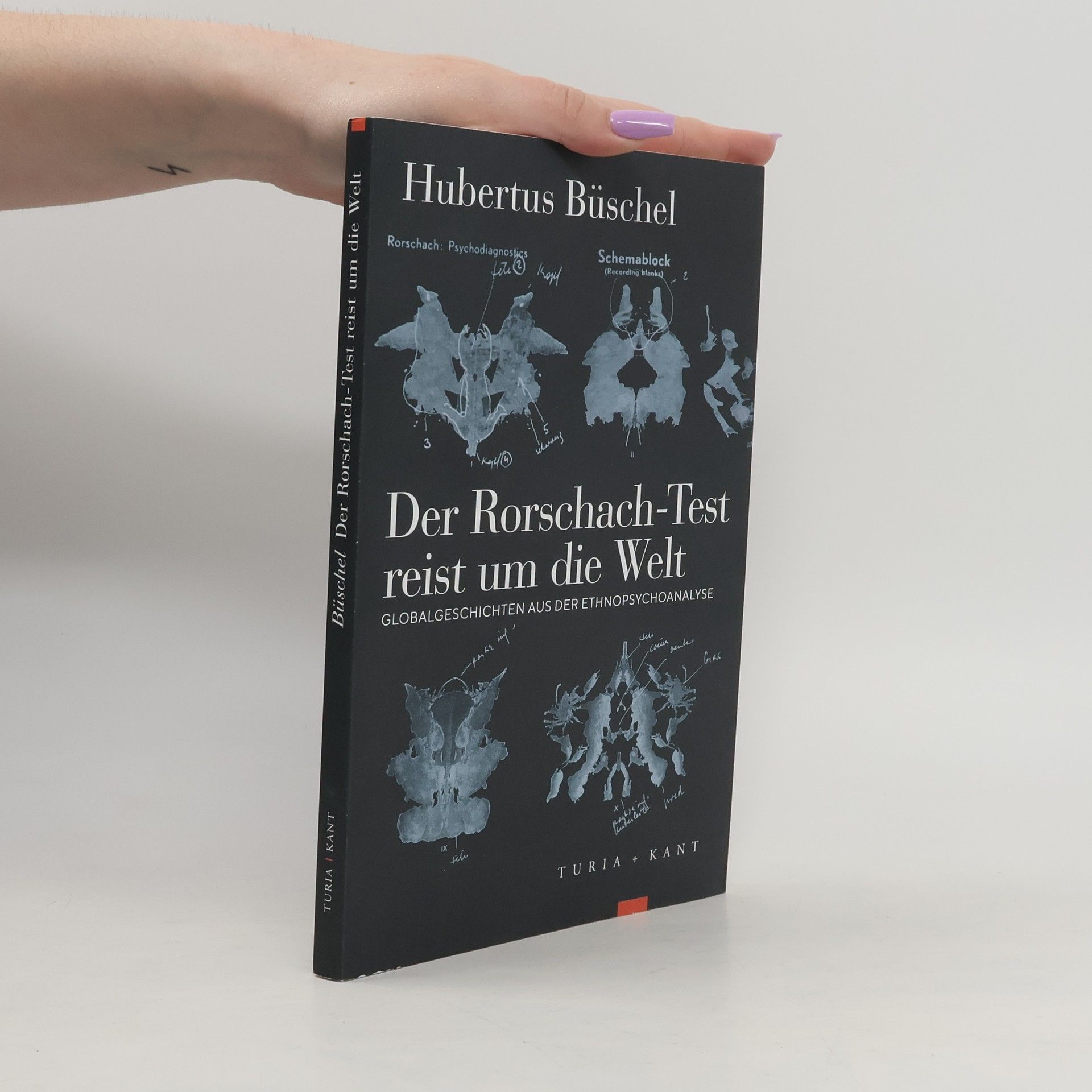 Hubertus Büschel Der Rorschach-Test reist um die Welt