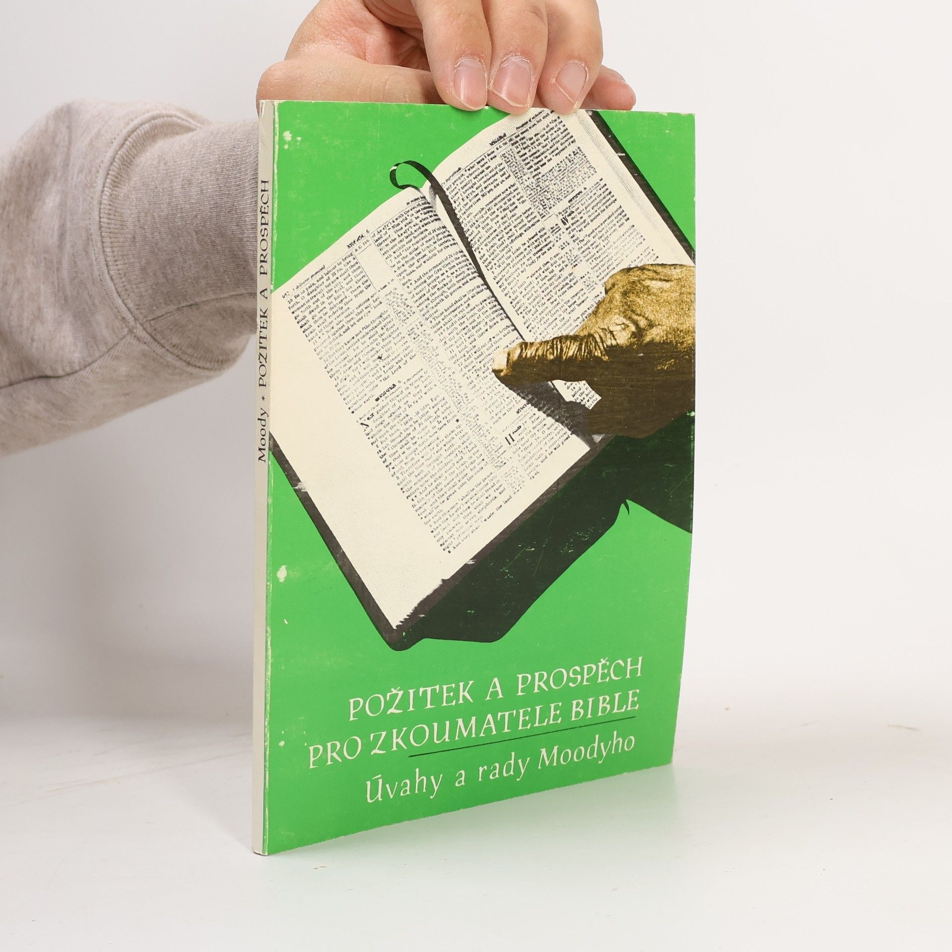Dwight Lyman Moody Požitek a prospěch pro zkoumatele bible