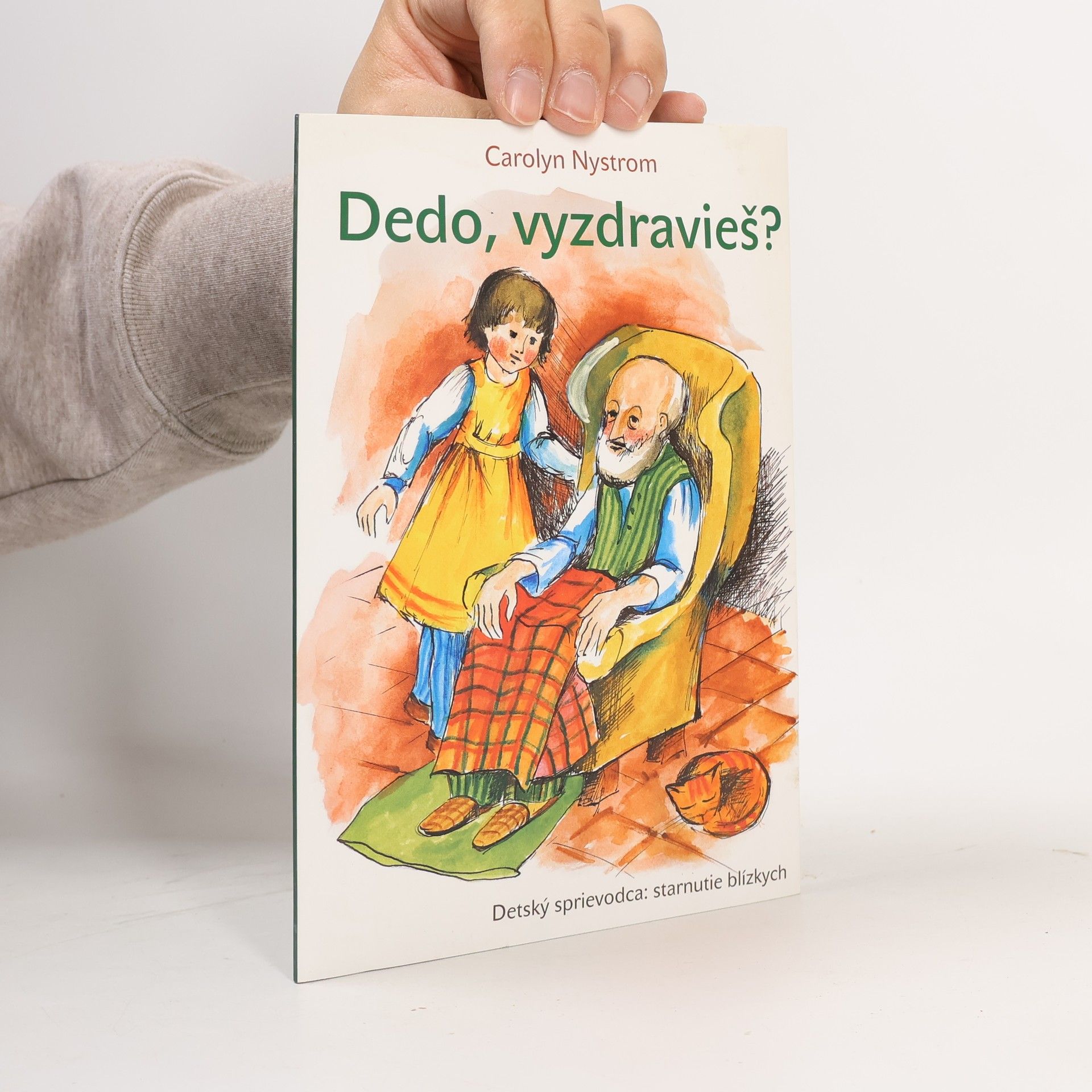 Dedo, vyzdravieš?
