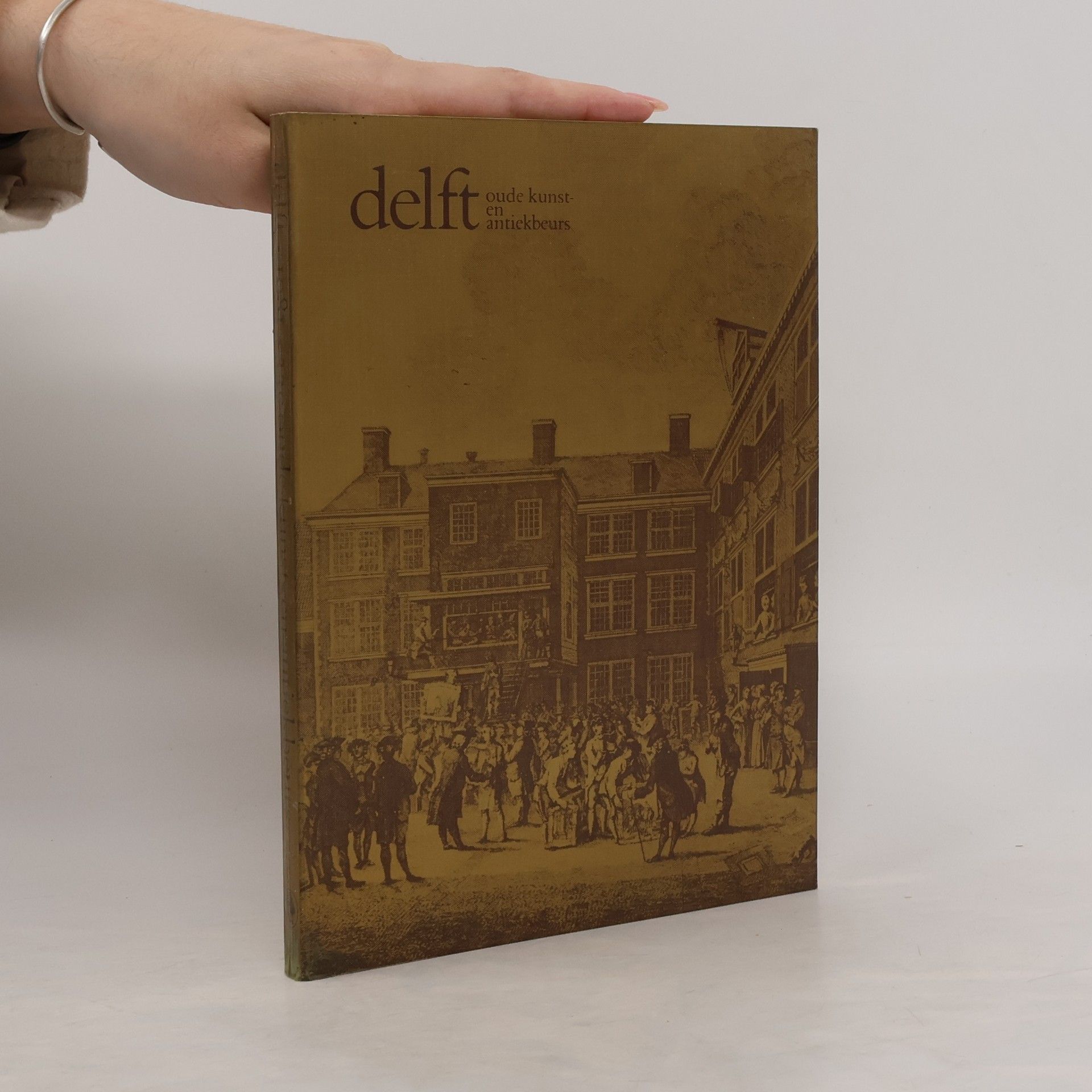 Kolektiv autorů Delft. 33e oude kunst-antiekbeurs
