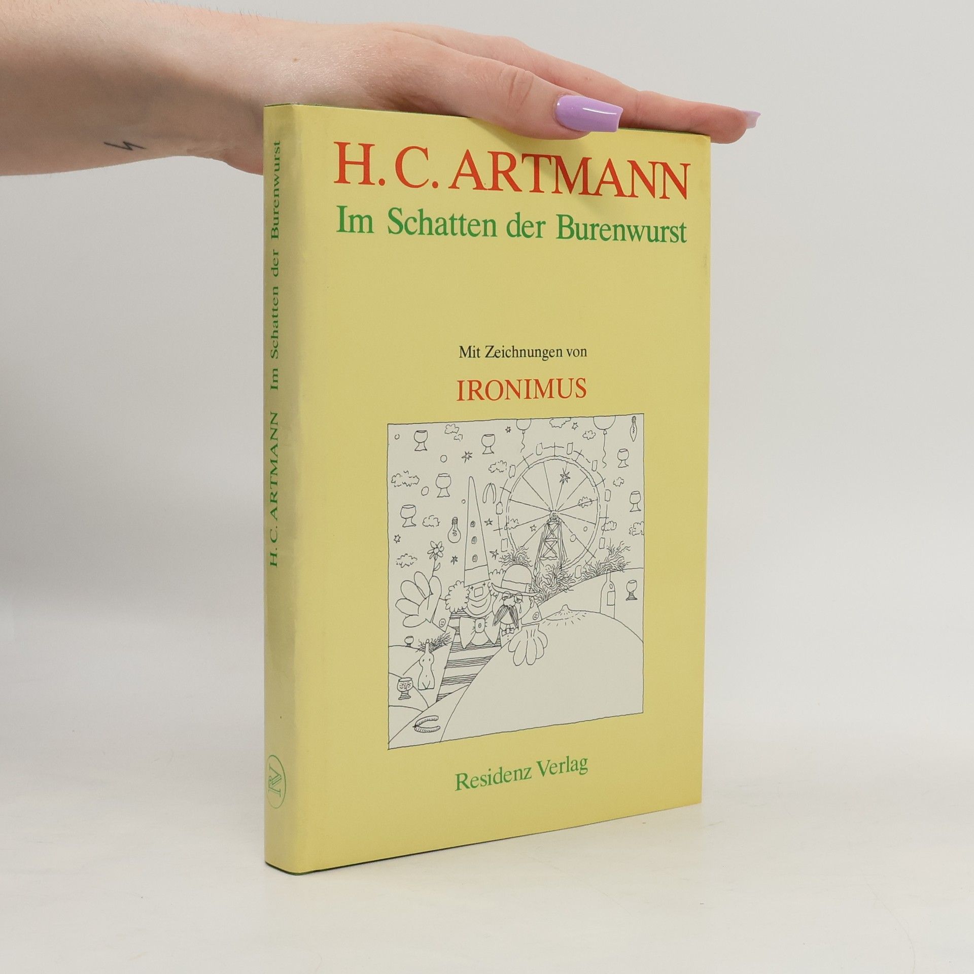 Hans Carl Artmann Im Schatten der Burenwurst