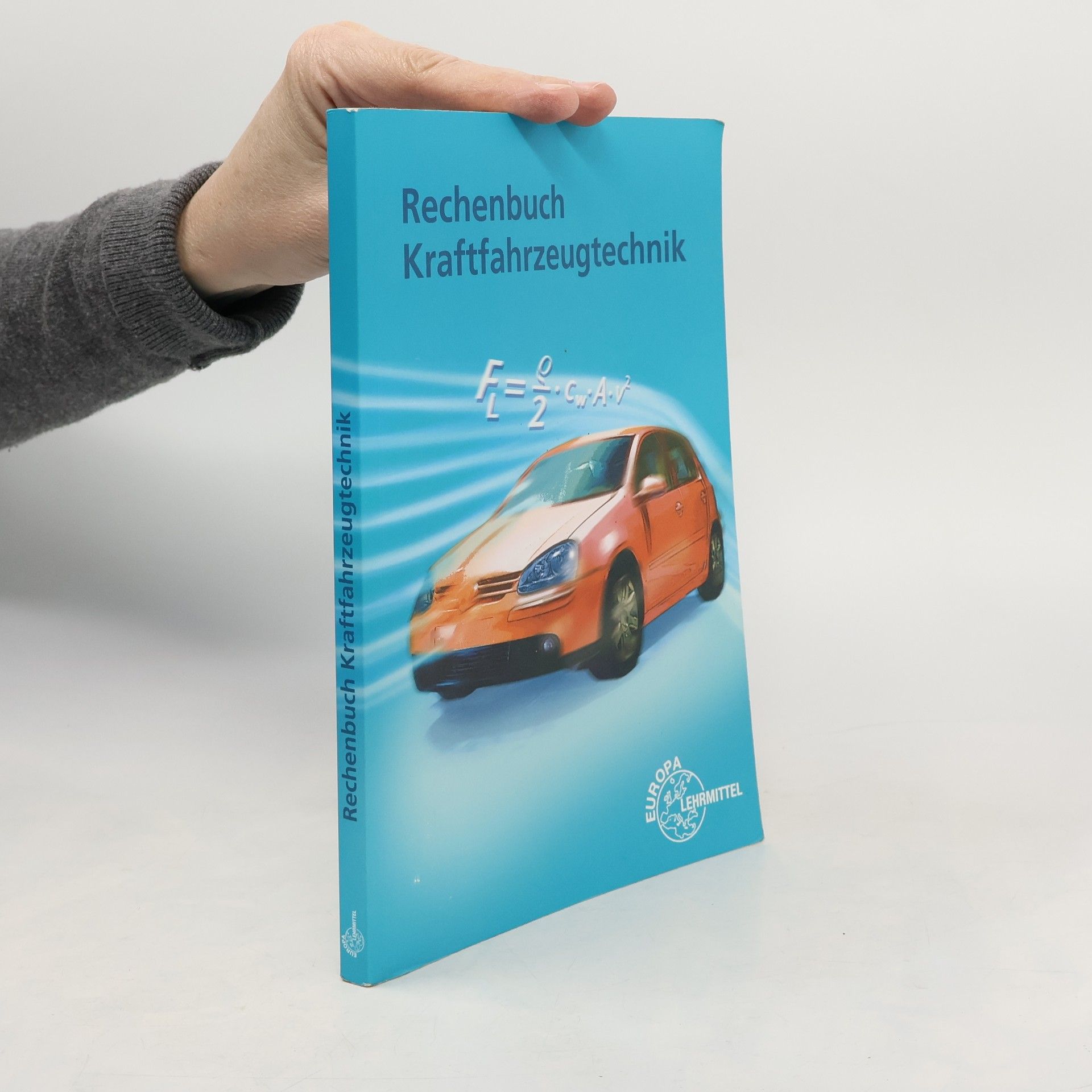 Collectif d'auteurs Rechenbuch Kraftfahrzeugtechnik
