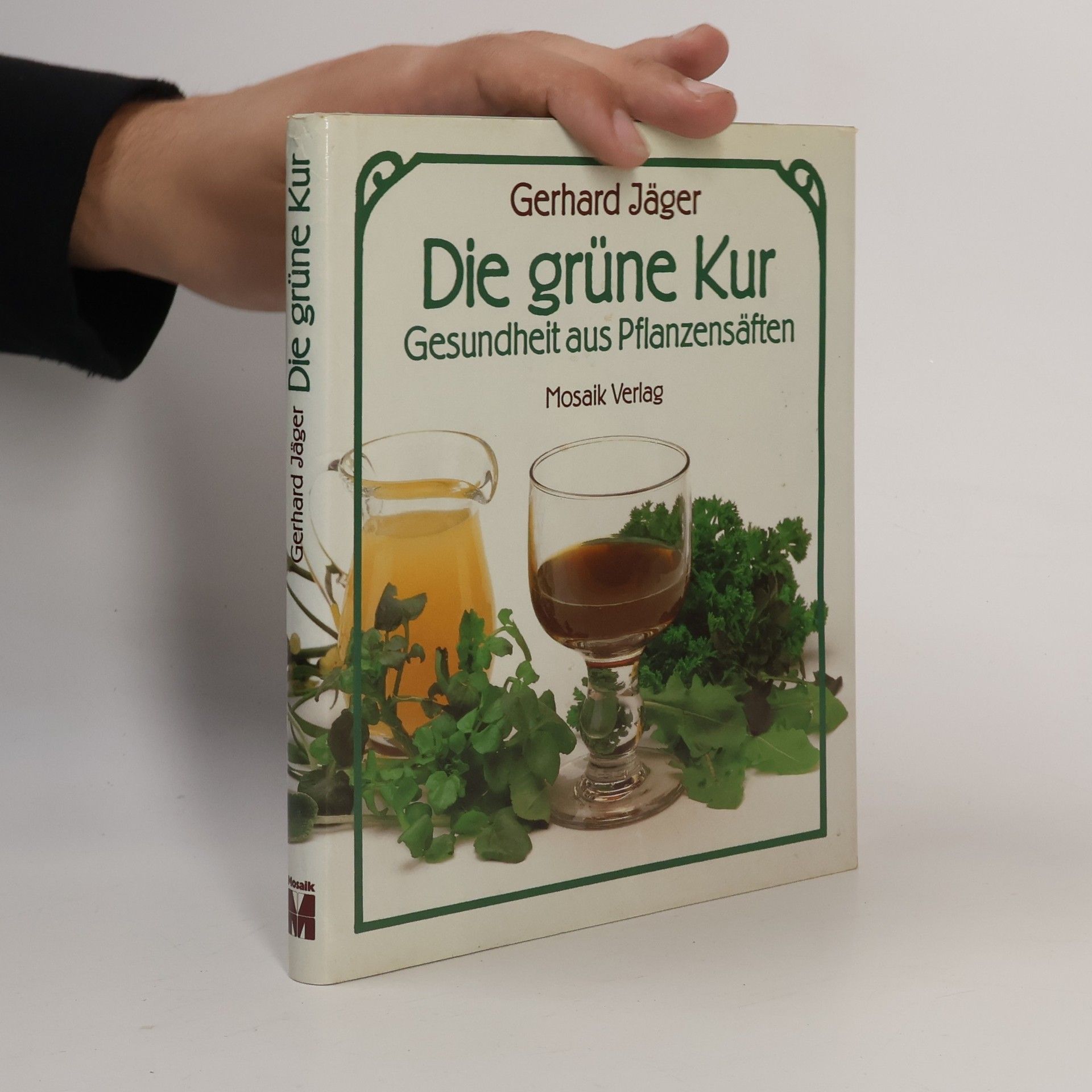 Gerhard Jäger Die grüne Kur