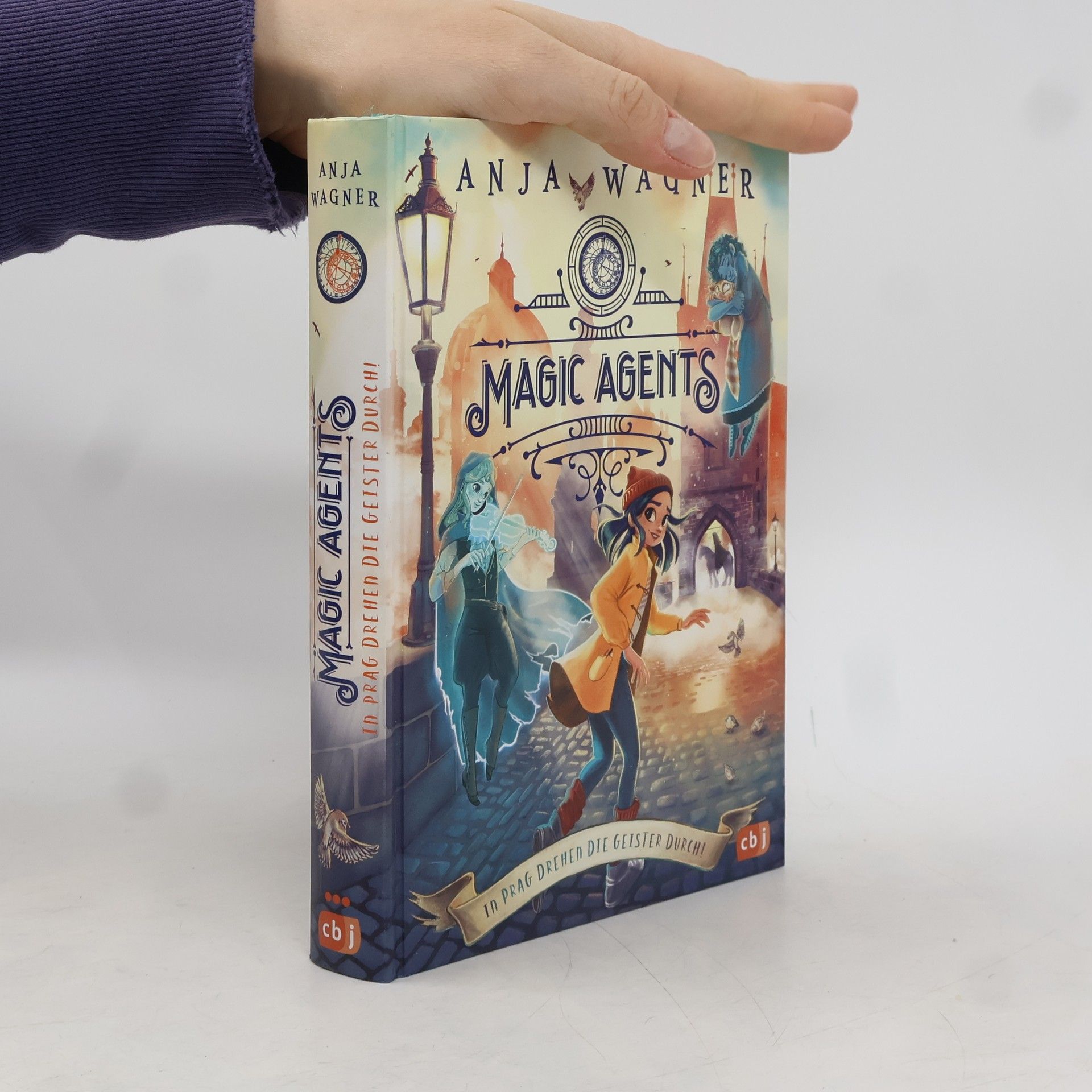 Anja Wagner Magic Agents - In Prag drehen die Geister durch!