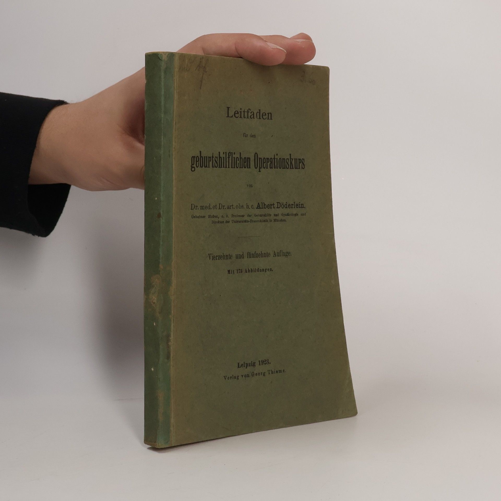 Albert Döderlein Leitfaden für den geburtshilflichen Operationskurs