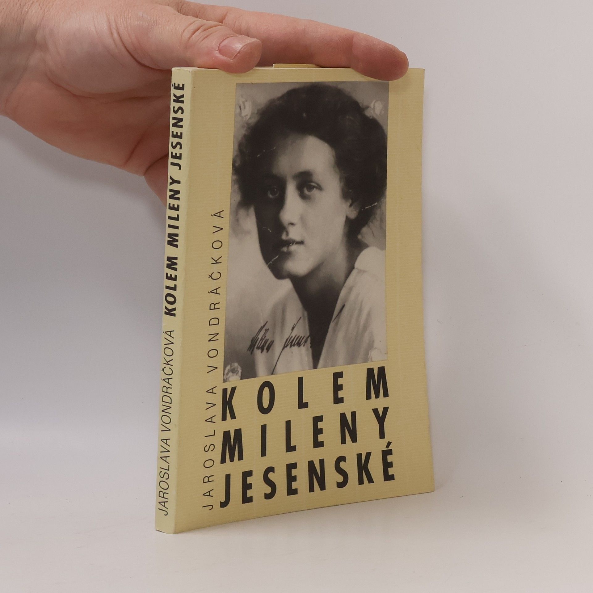 Jaroslava Vondráčková Kolem Mileny Jesenské