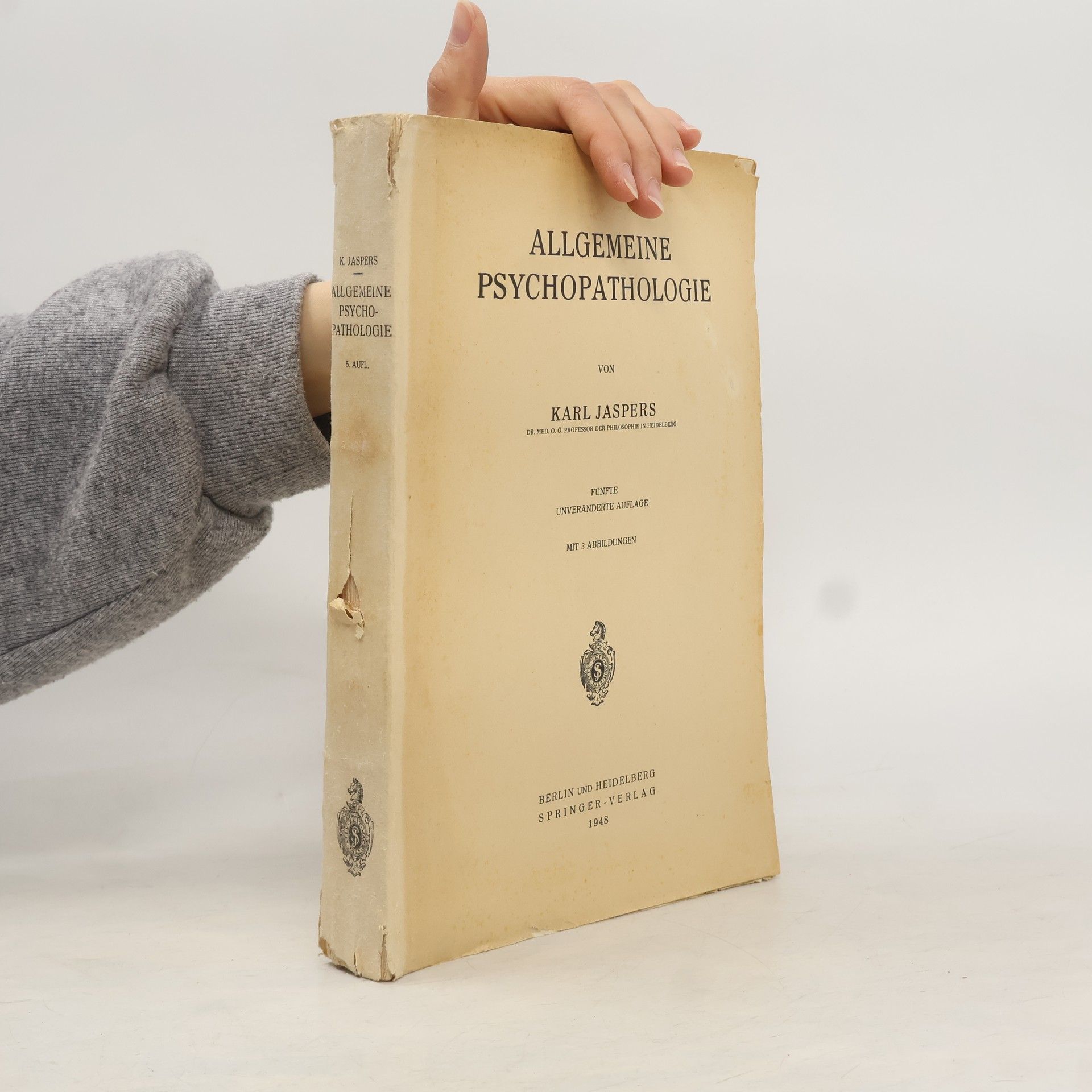 Karl Jaspers Allgemeine Psychopathologie