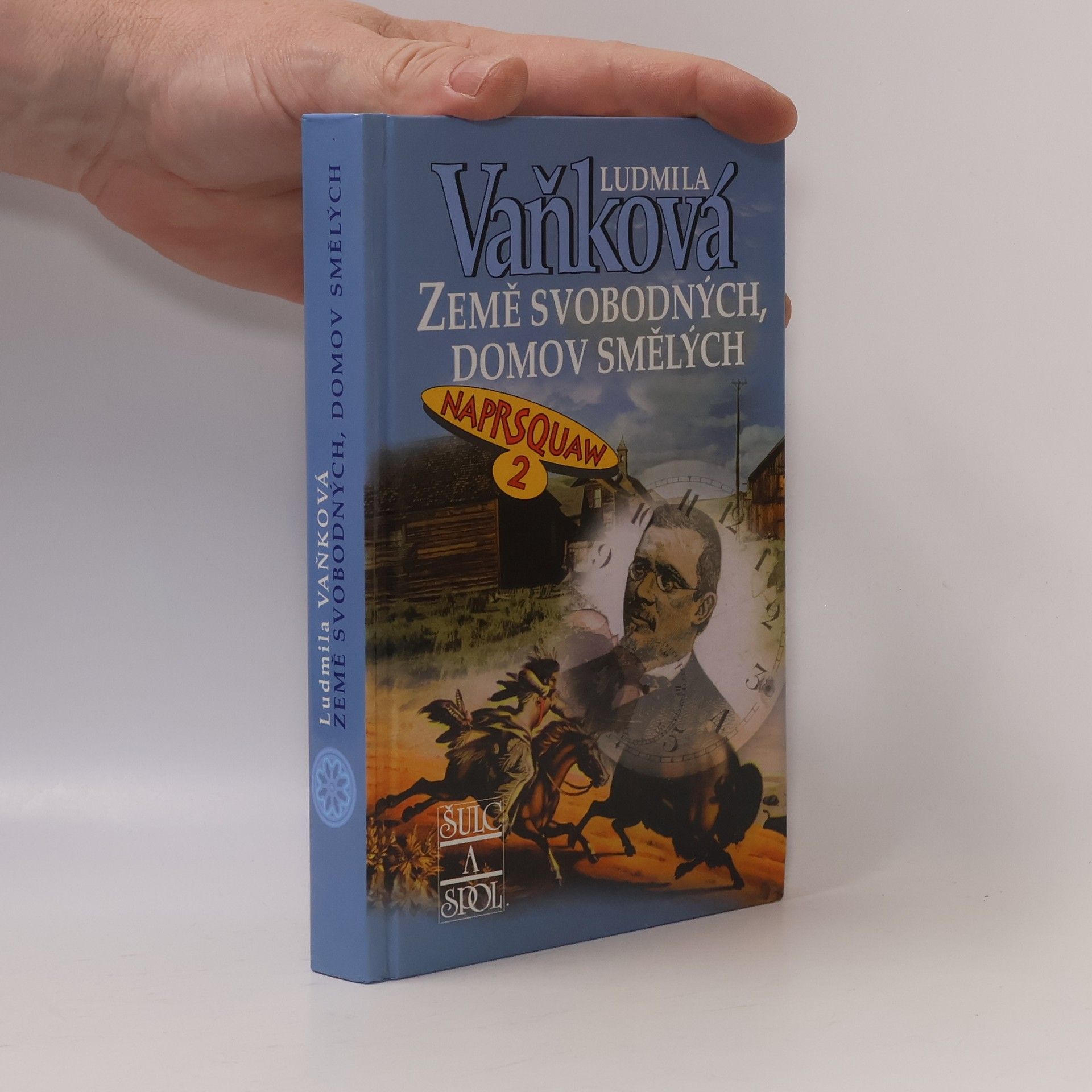 Ludmila Vaňková Země svobodných, domov smělých
