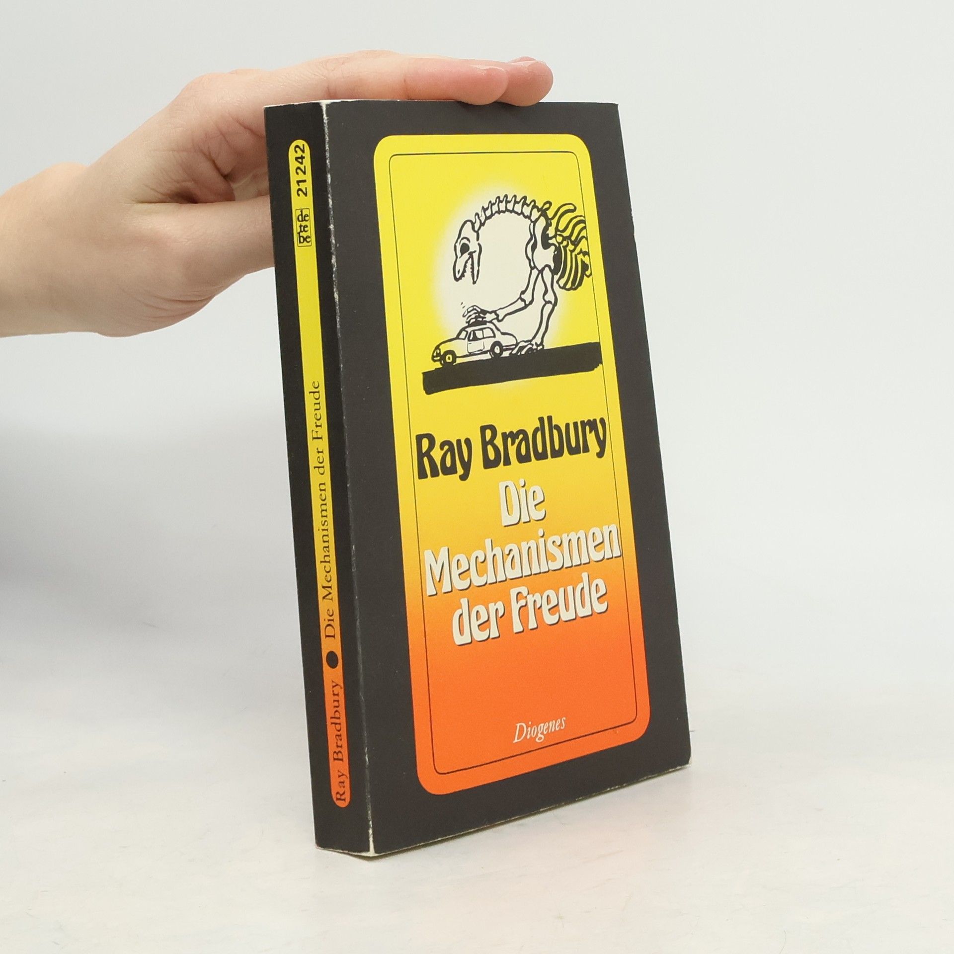 Ray Bradbury Die Mechanismen der Freude