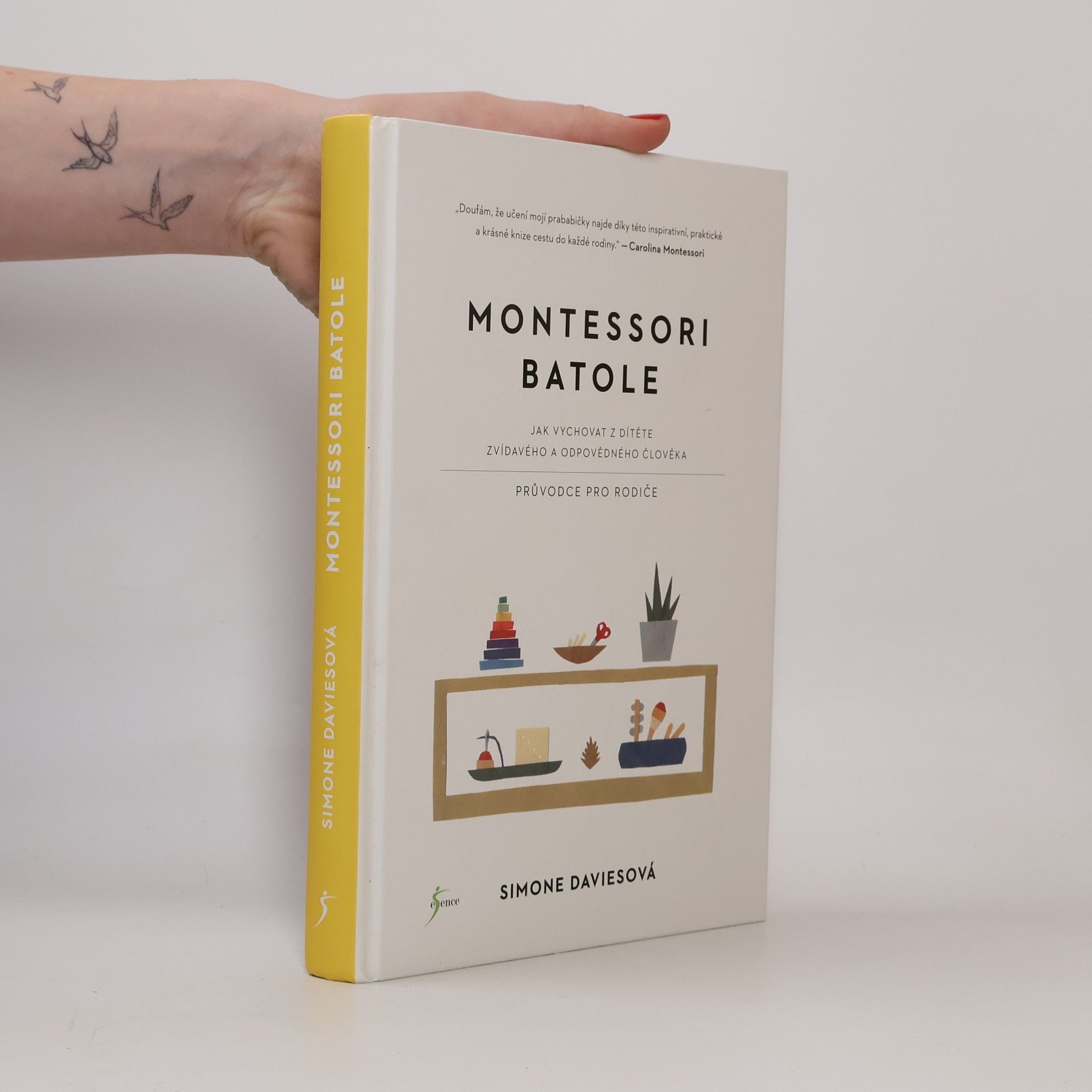 Simone Davies Montessori batole. Jak vychovat z dítěte zvídavého a odpovědného člověka