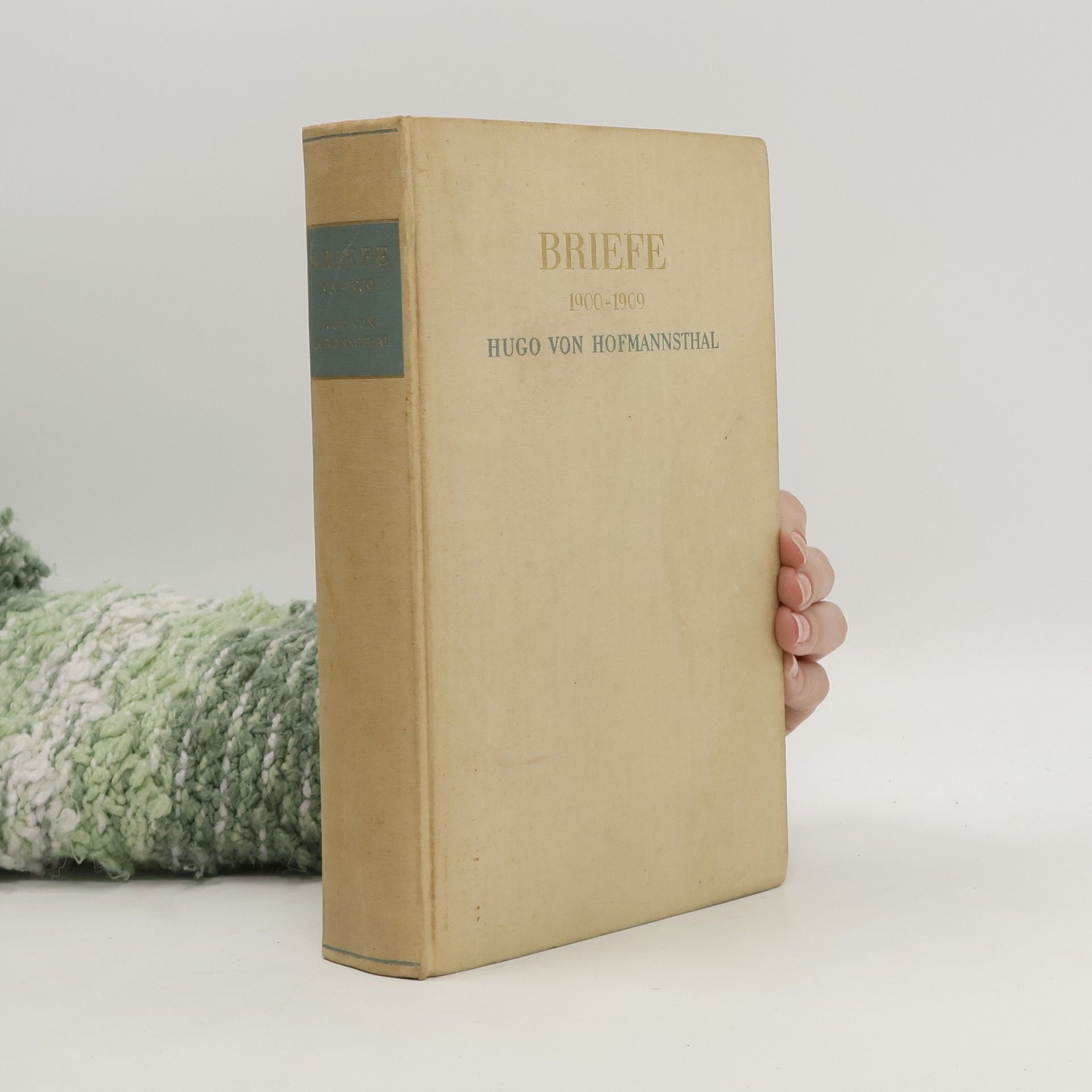 Hugo von Hofmannsthal Briefe 1900-1909
