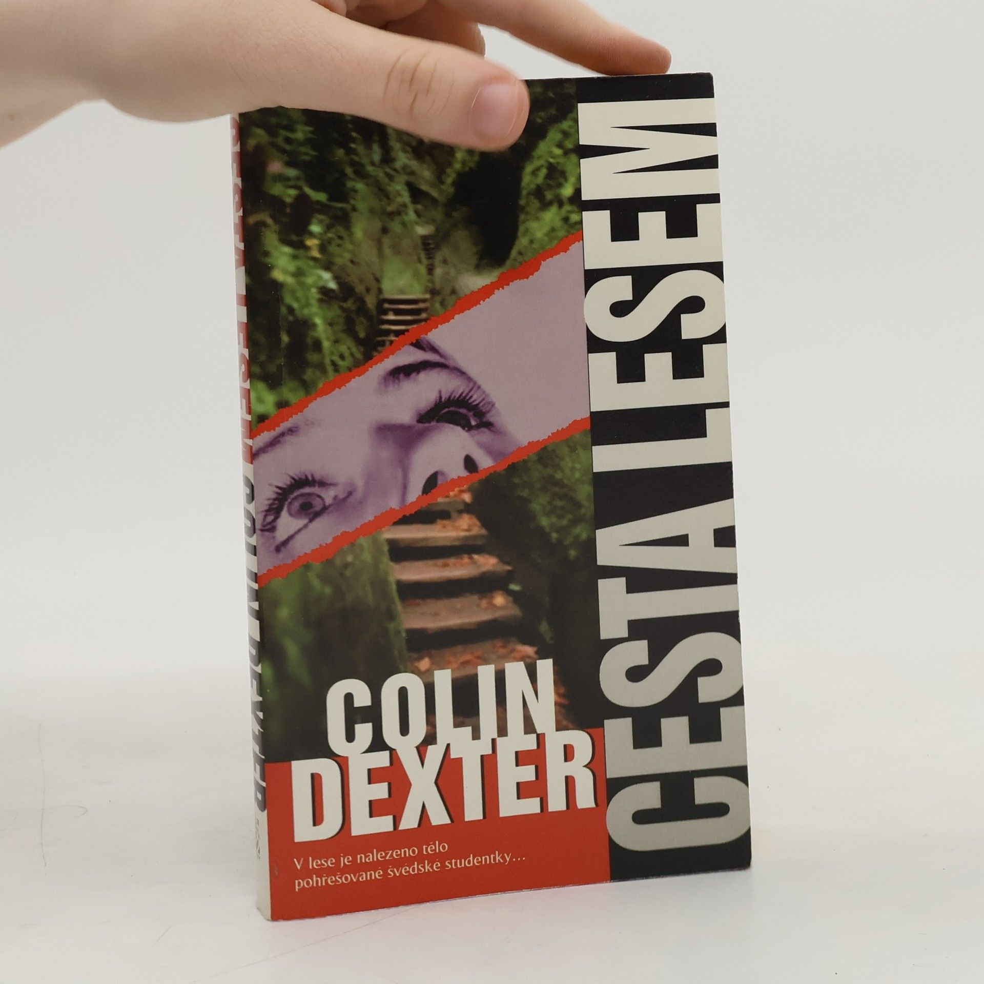 Colin Dexter Cesta lesem