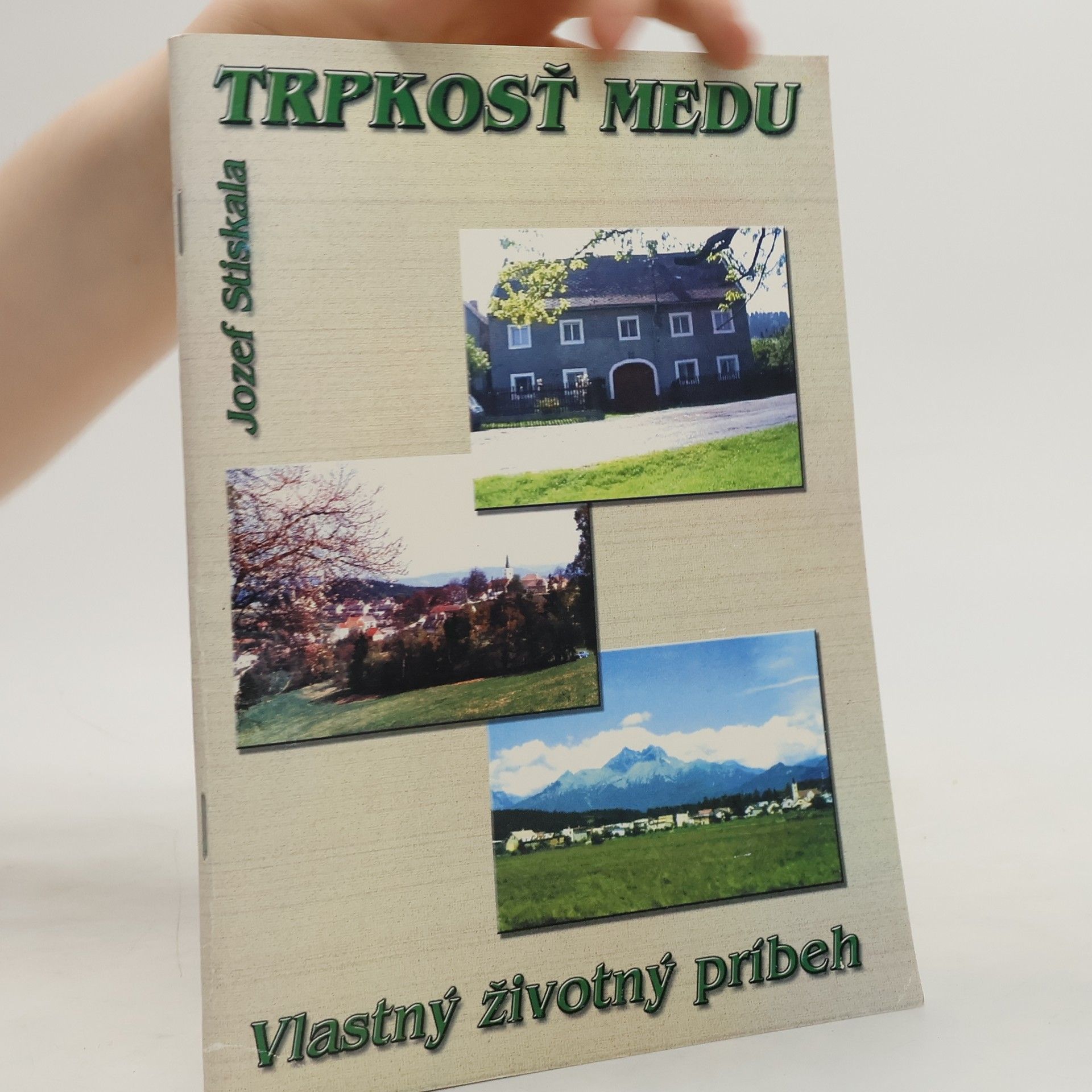 Jozef Stiskala Trpkosť medu