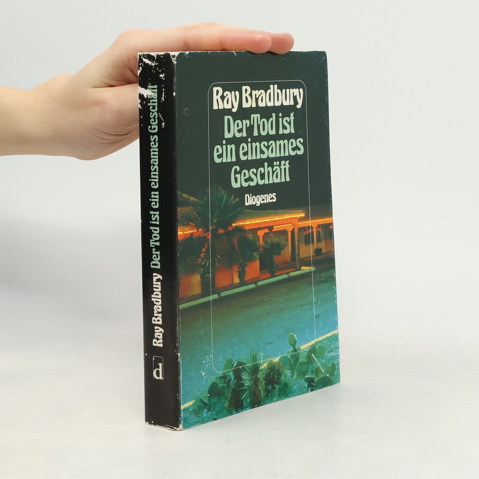 Ray Bradbury Der Tod ist ein einsames Geschäft