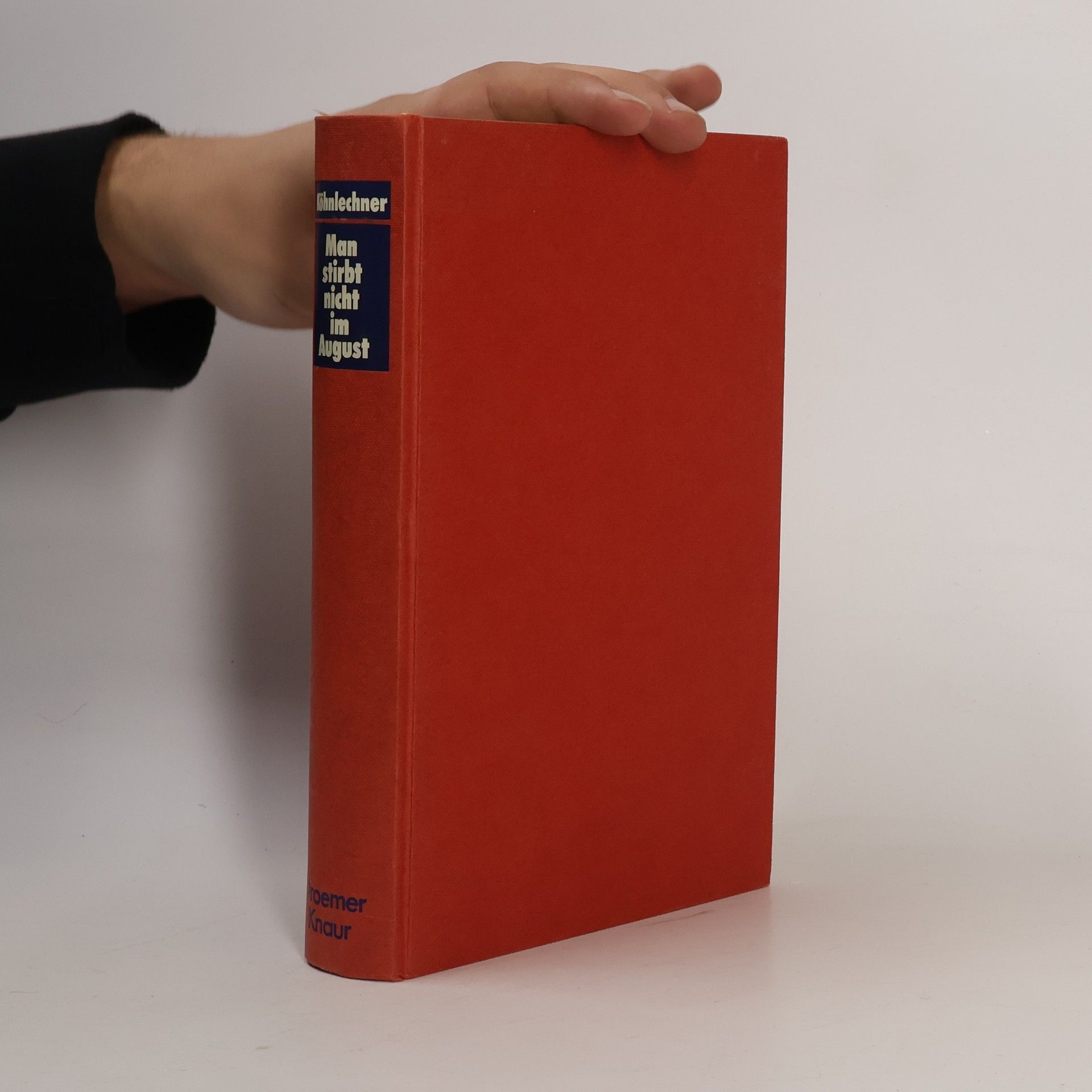 Manfred Köhnlechner Man stirbt nicht im August