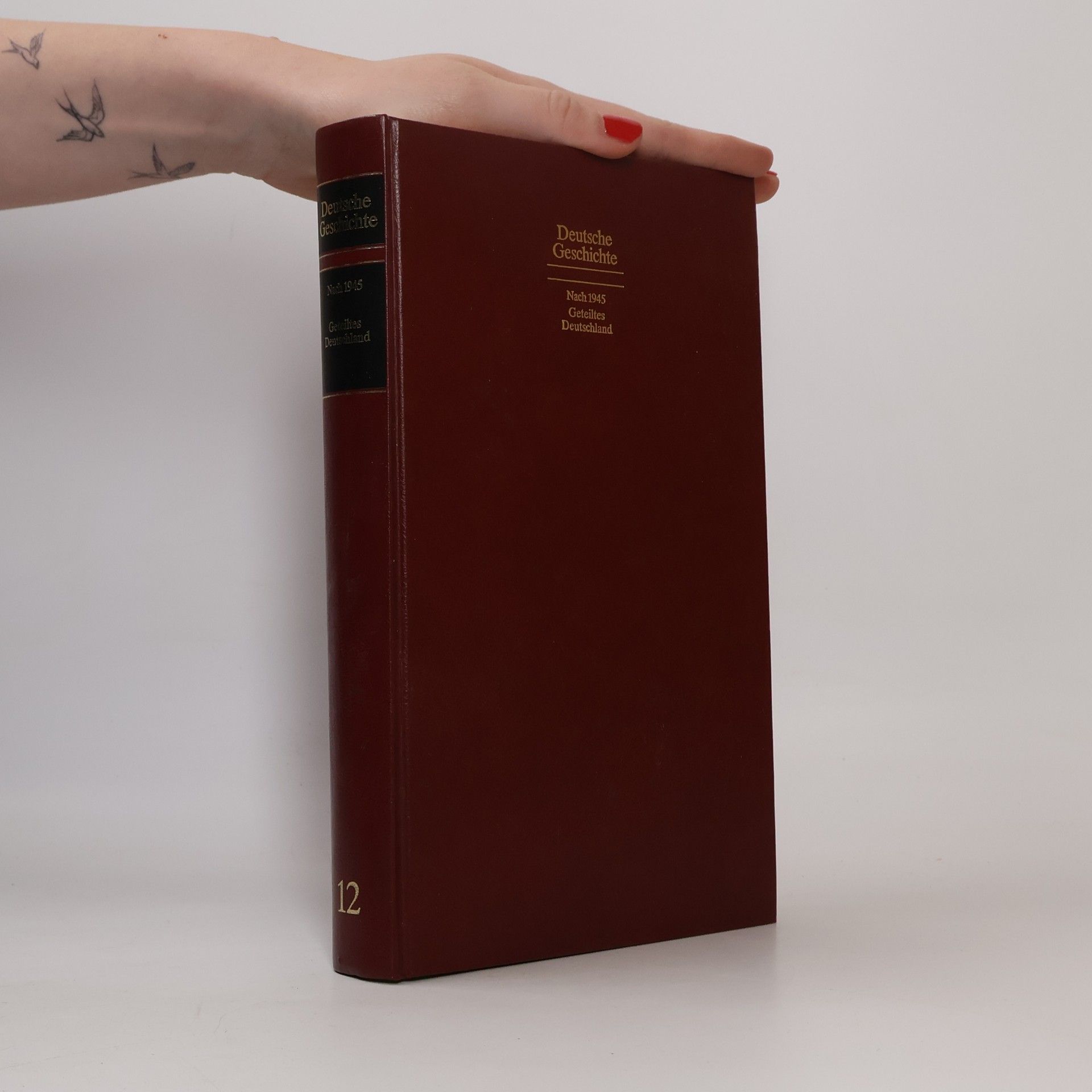 Various authors Deutsche Geschichte. Nach 1945 Geteiltes Deutschland