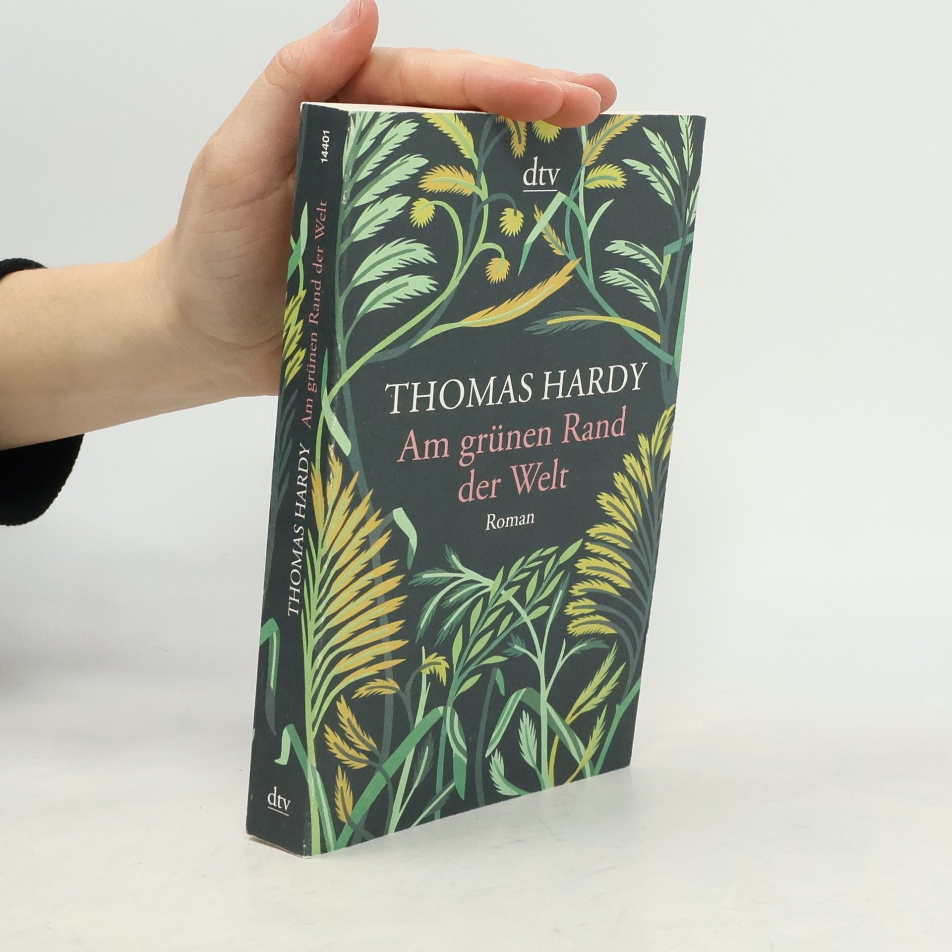 Thomas Hardy Am grunen Rand der Welt