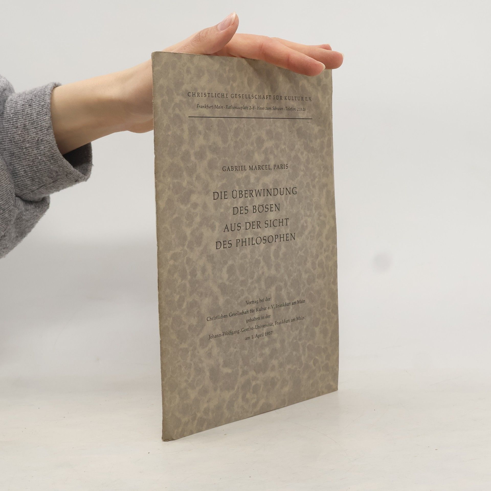 Die Überwindung des Bösen aus der Sicht des Philosophen