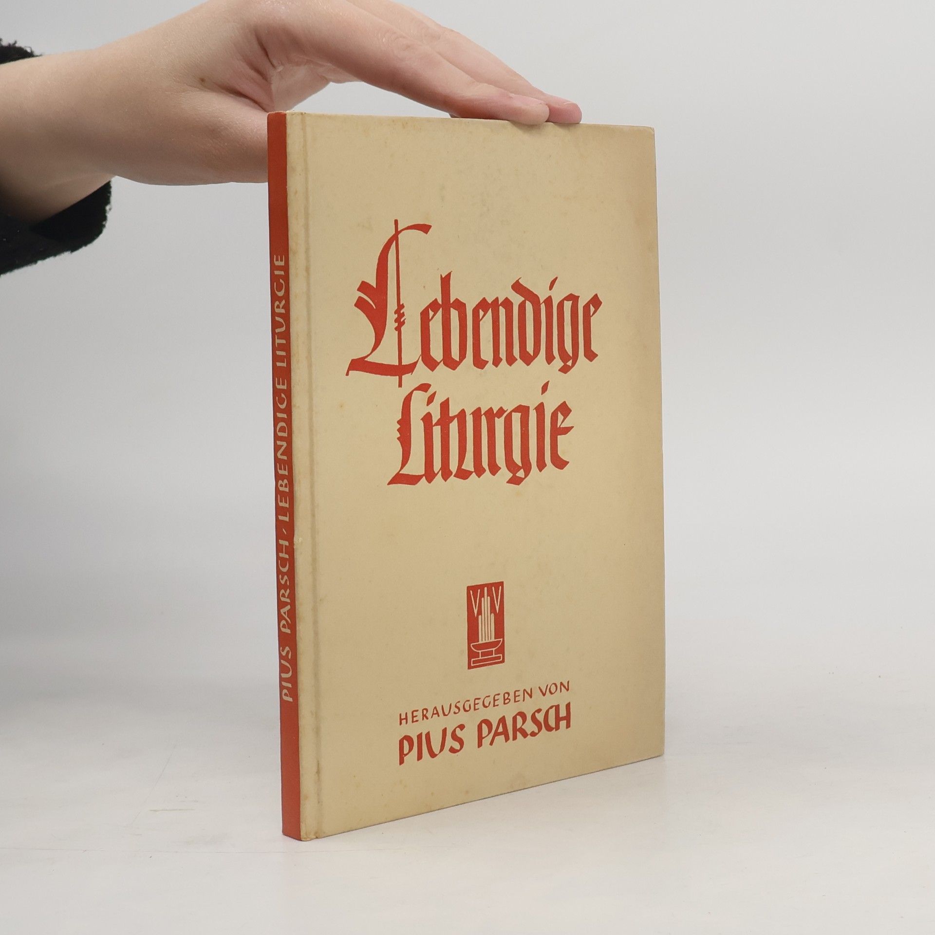 Pius Parsch Lebendige Liturgie