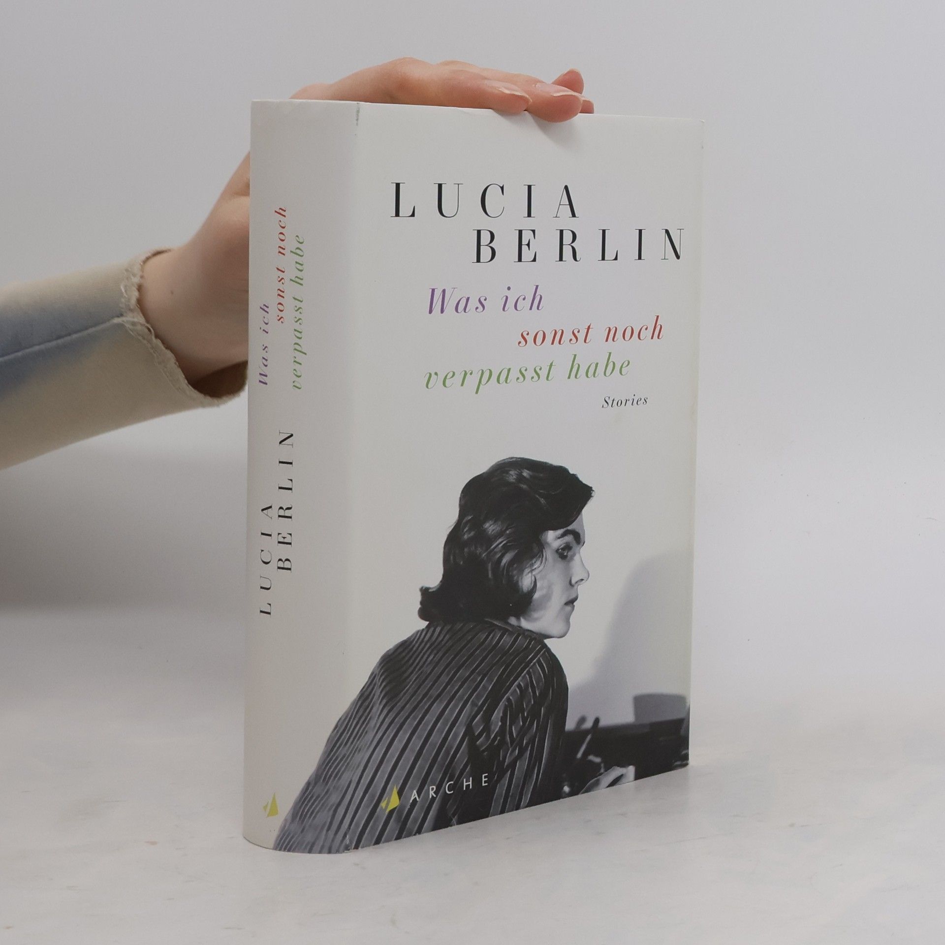 Lucia Berlin Was ich sonst noch verpasst habe