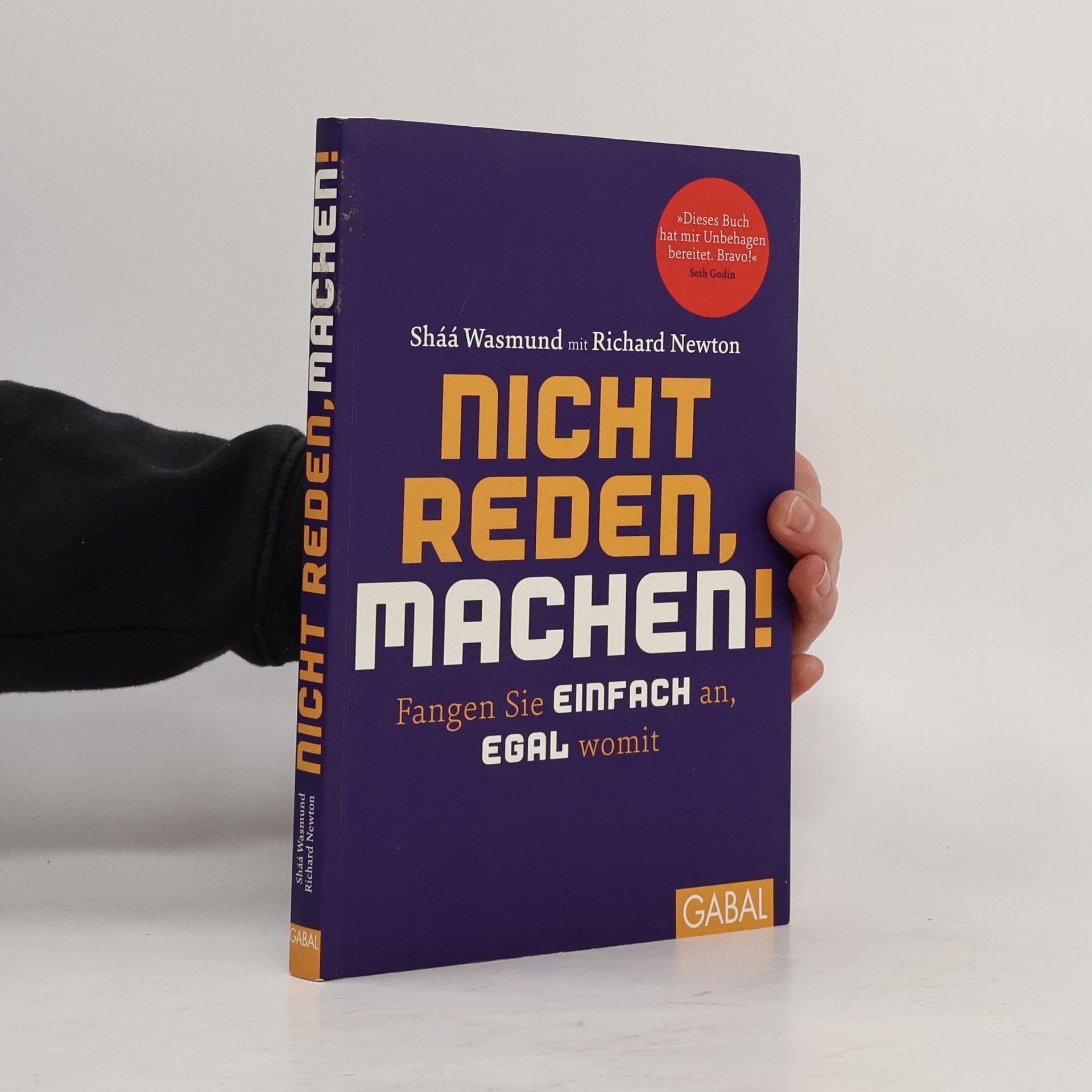 Sha a. Wasmund Nicht reden, machen!