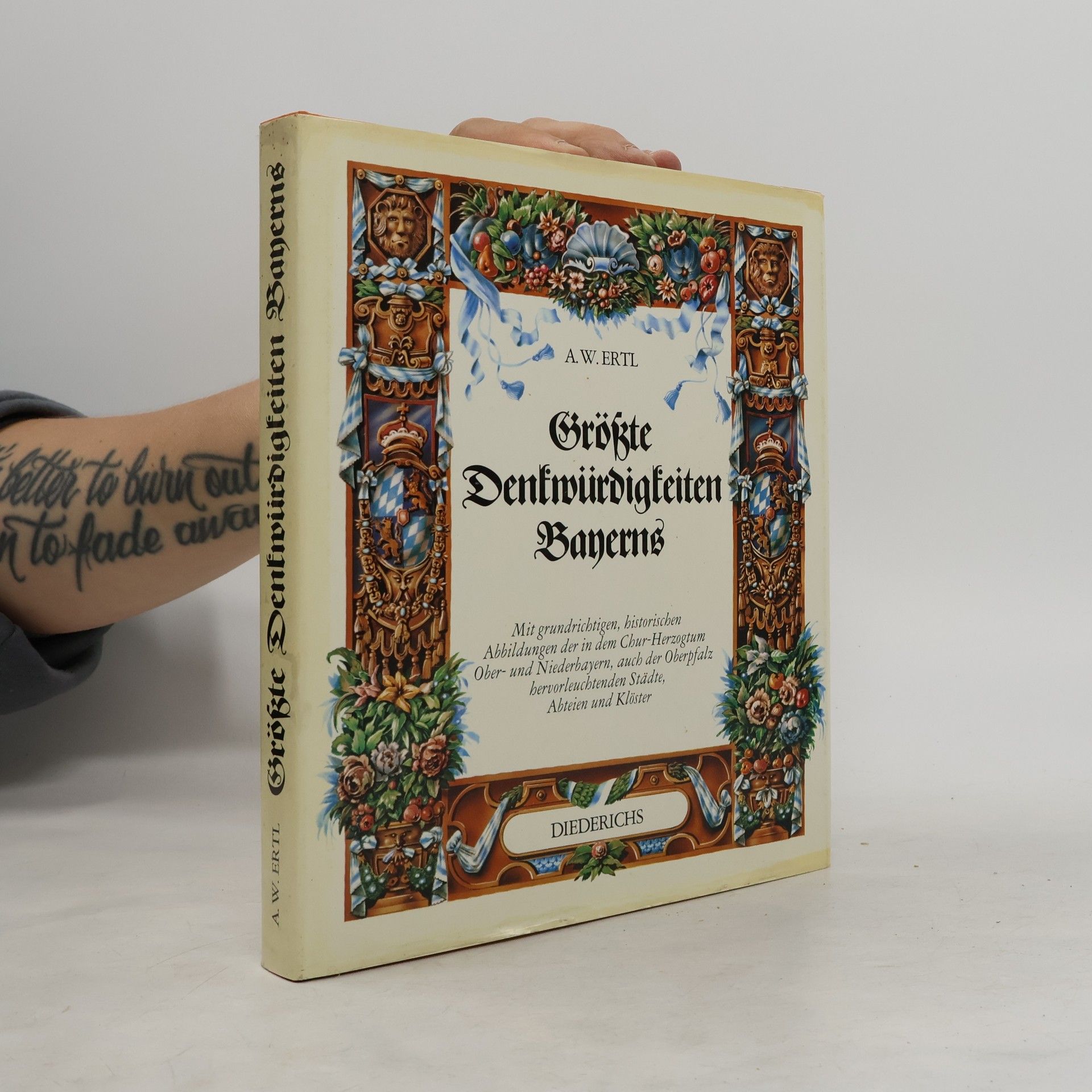 Anton Wilhelm Ertl Grösste Denkwürdigkeiten Bayerns