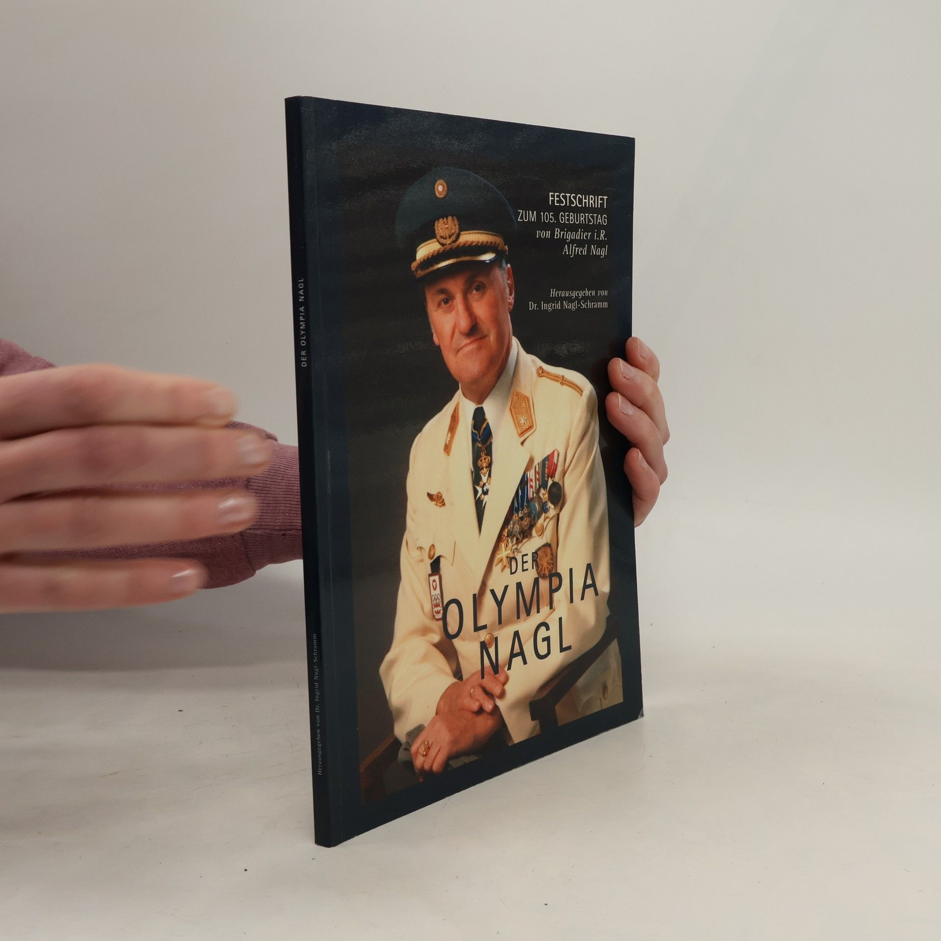 Dr. Ingrid Schramm (Hrsg.) Der OLYMPIA NAGL