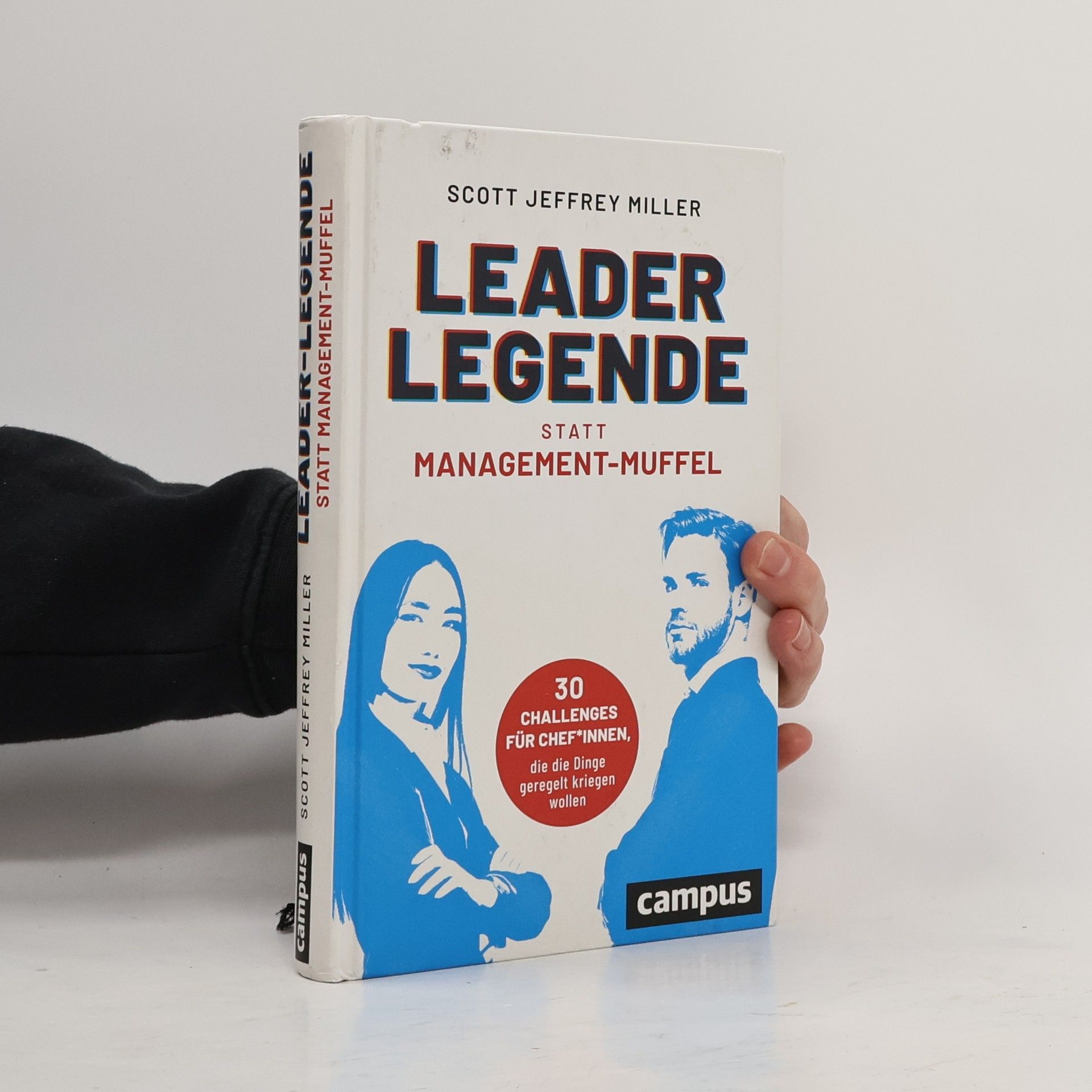 Leader-Legende statt Management-Muffel