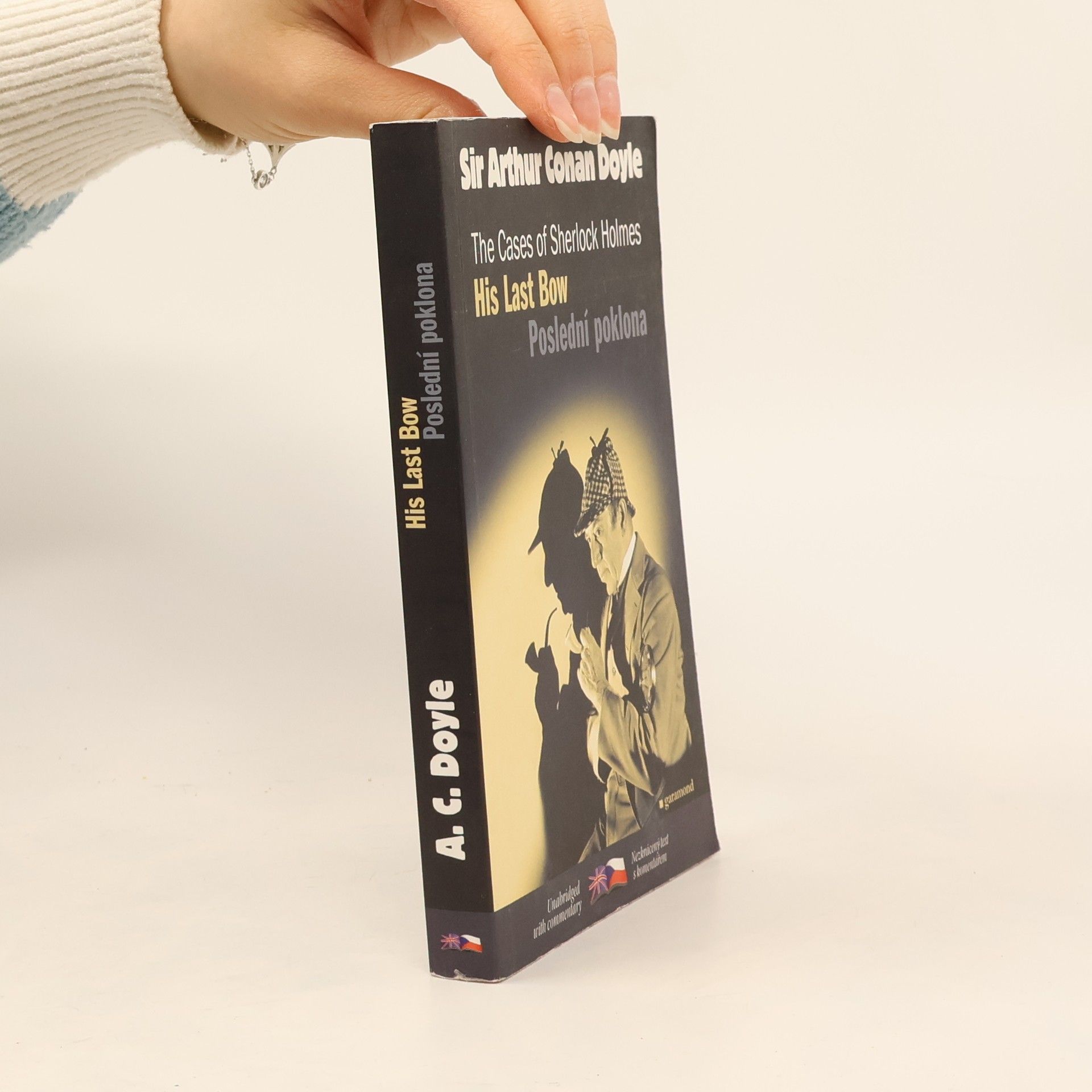 Eva Kondrysová His last bow and other adventures of Sherlock Holmes. Poslední poklona a jiné příběhy Sherlocka Holmese