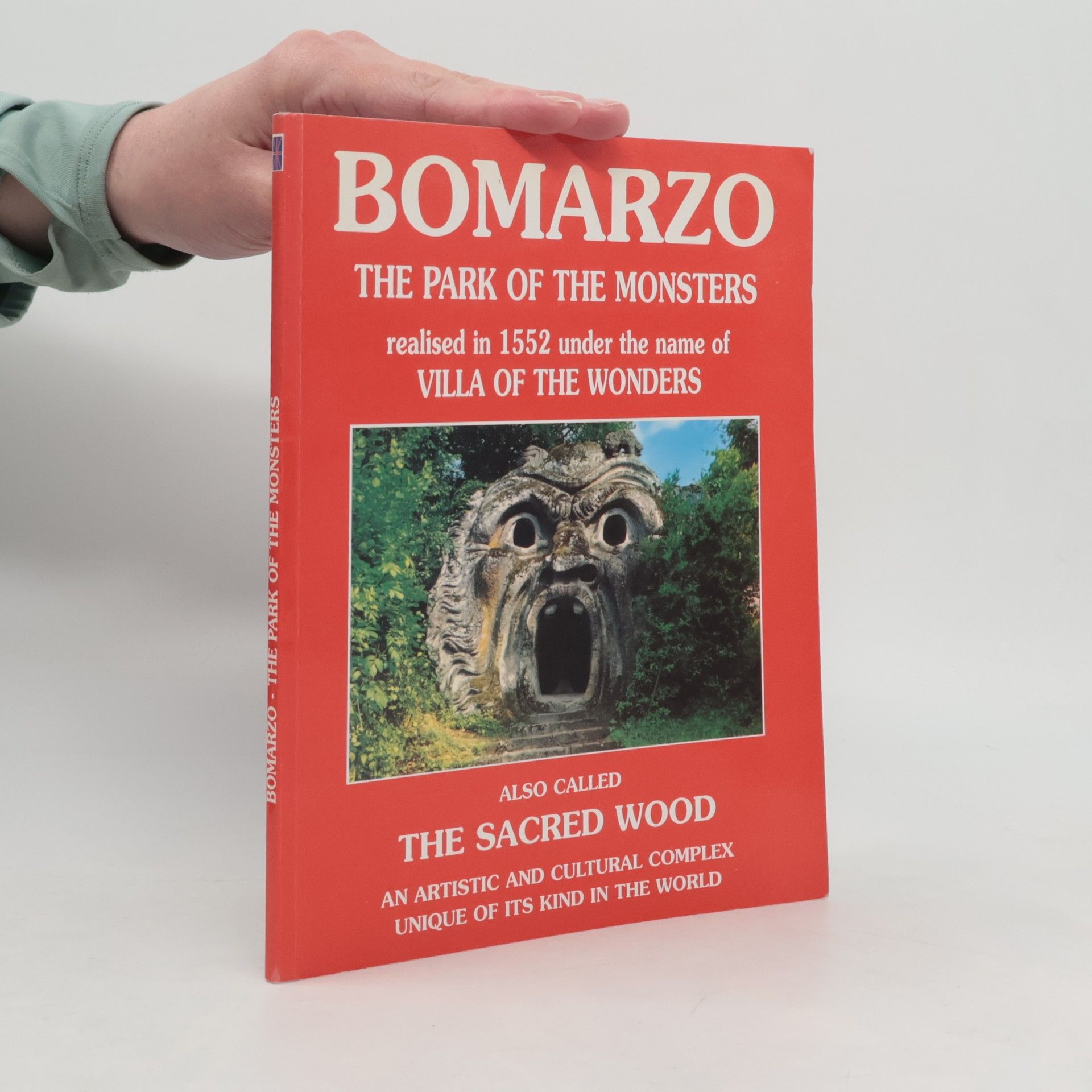 Autorenkollektiv Bomarzo. The Park of The Monsters